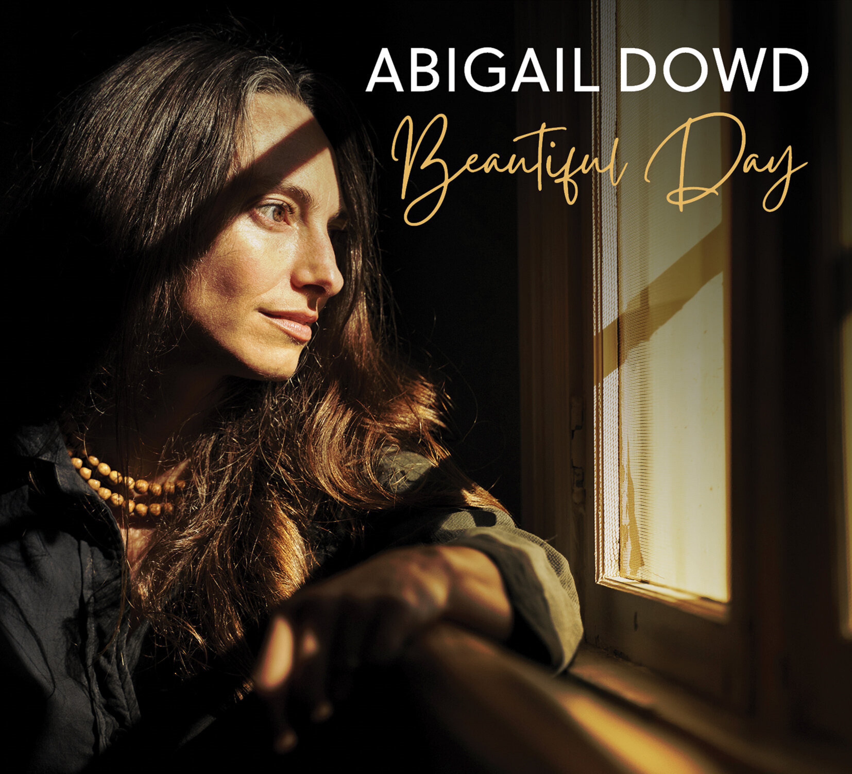 Abigail Dowd’s 'Beautiful Day' Showcases Resilience