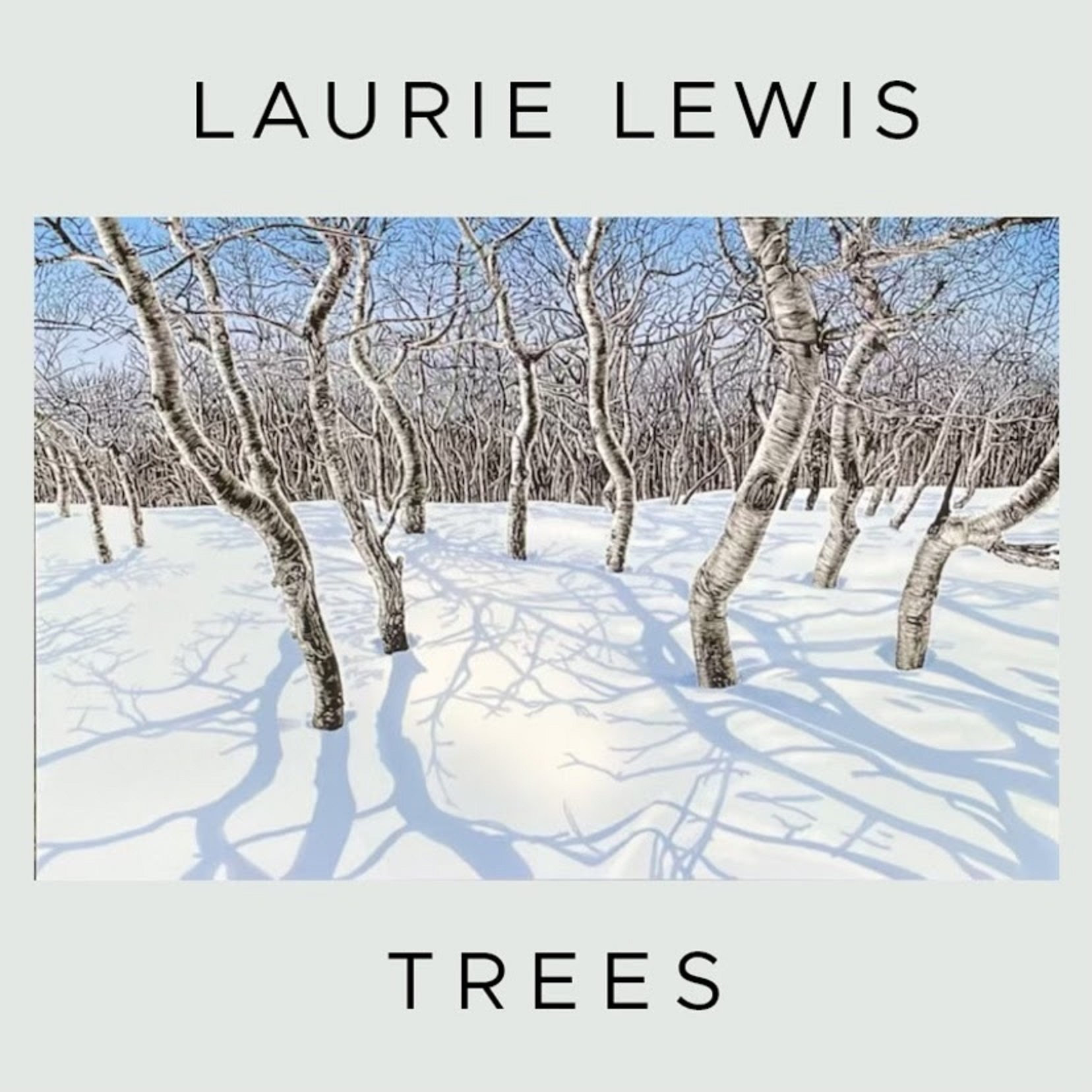 Laurie Lewis Releases Title Track of Forthcoming Album - TREES