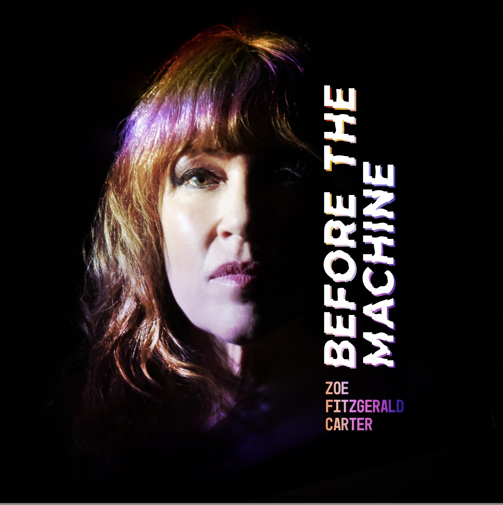 Zoe FitzGerald Carter's "Before the Machine" Due June 7th