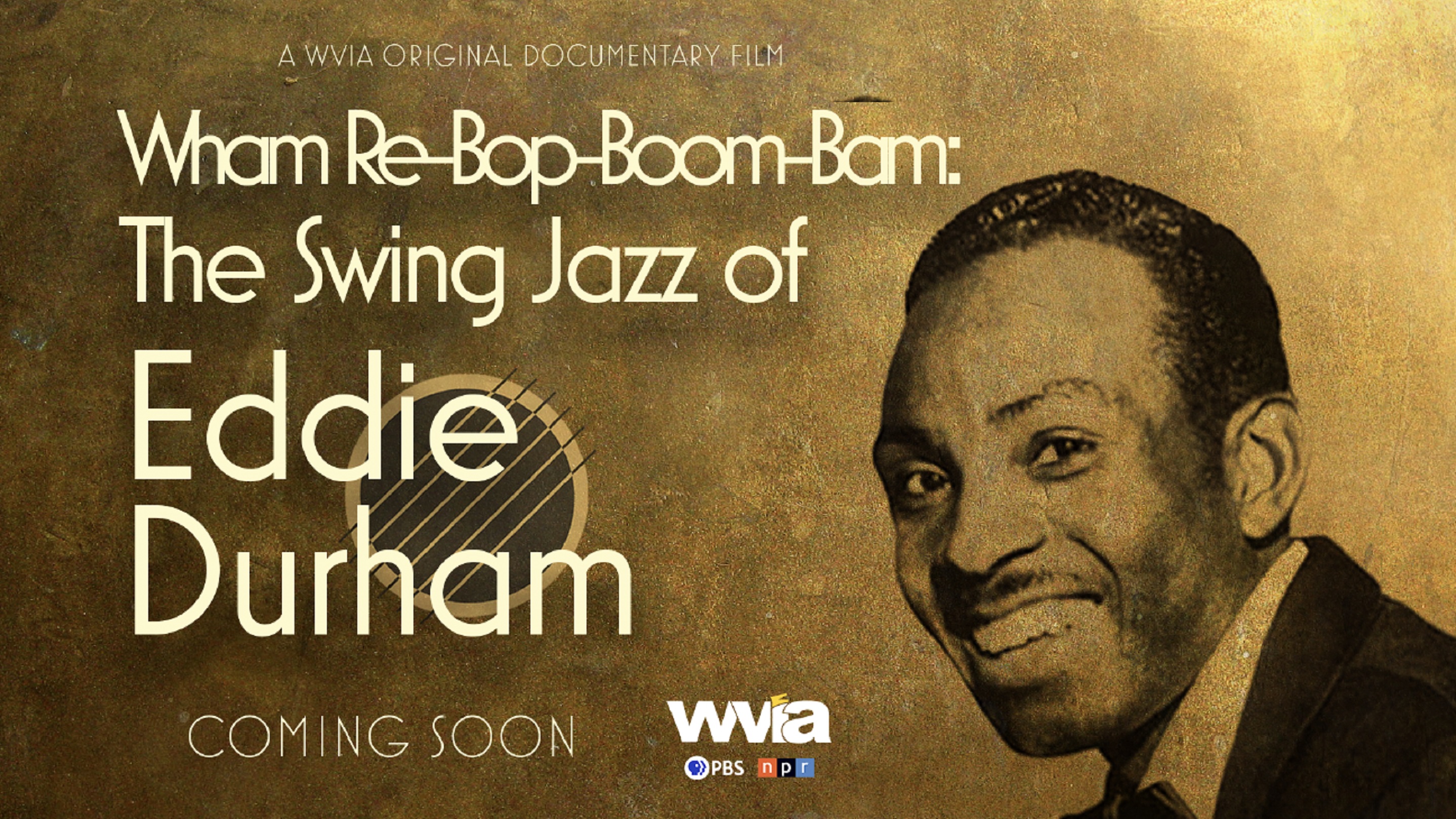 New Documentary Chronicles The Life And Musical Career Of Swing Jazz Pioneer, Eddie Durham
