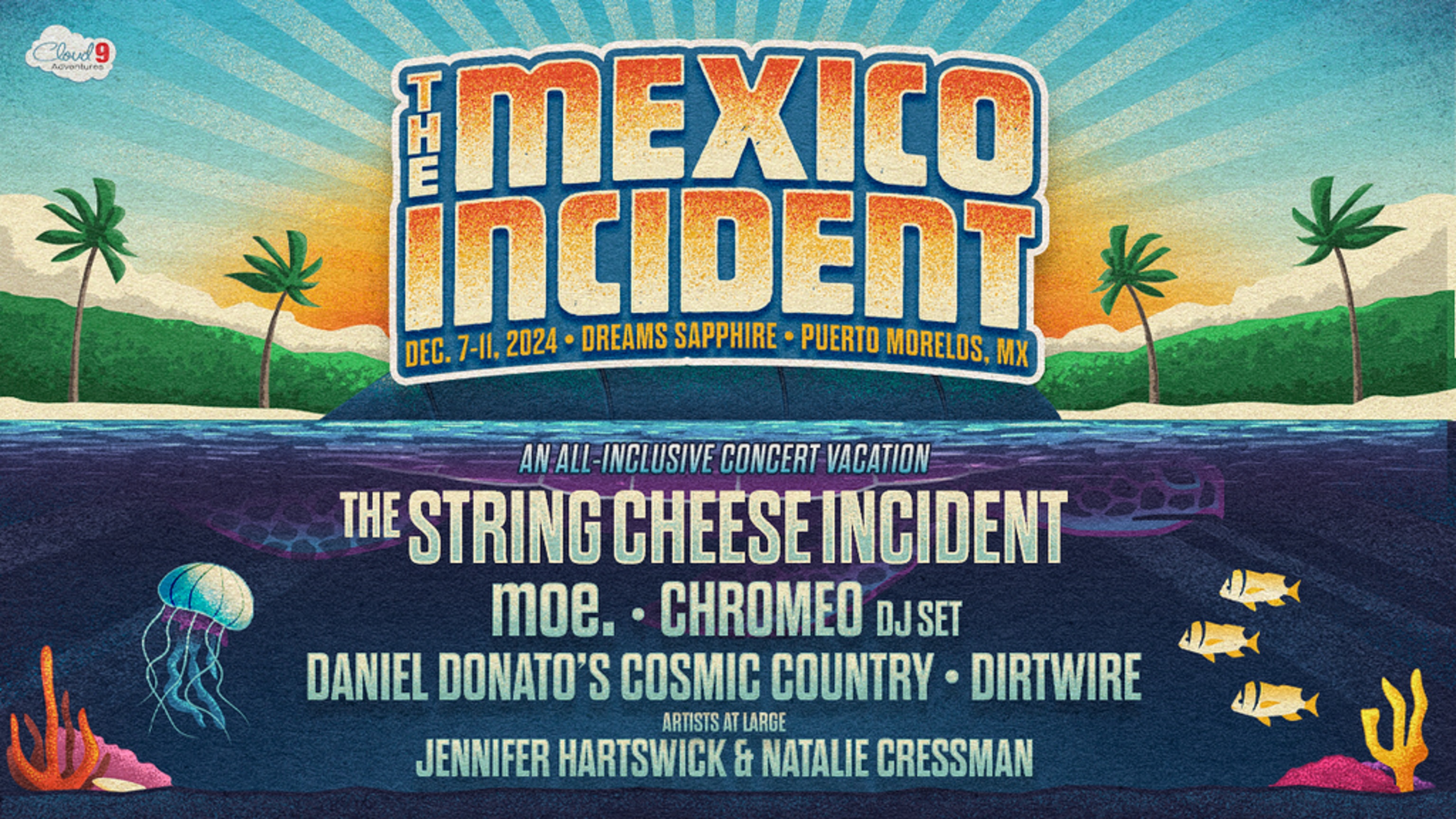 The String Cheese Incident announces "The Mexico Incident" - all inclusive destination concert vacation