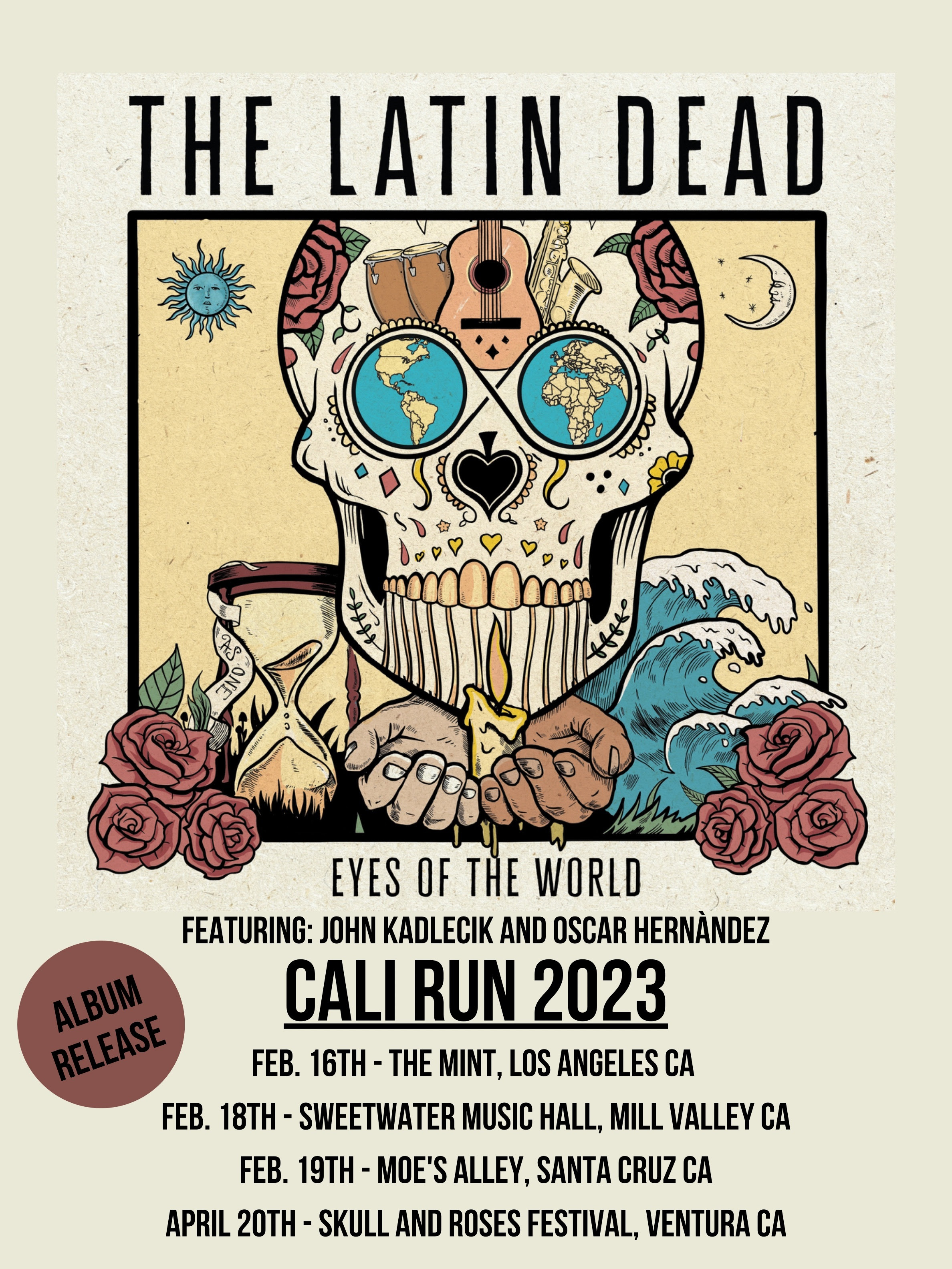 The Latin Dead ft. John Kadlecik & Oscar Hernandez