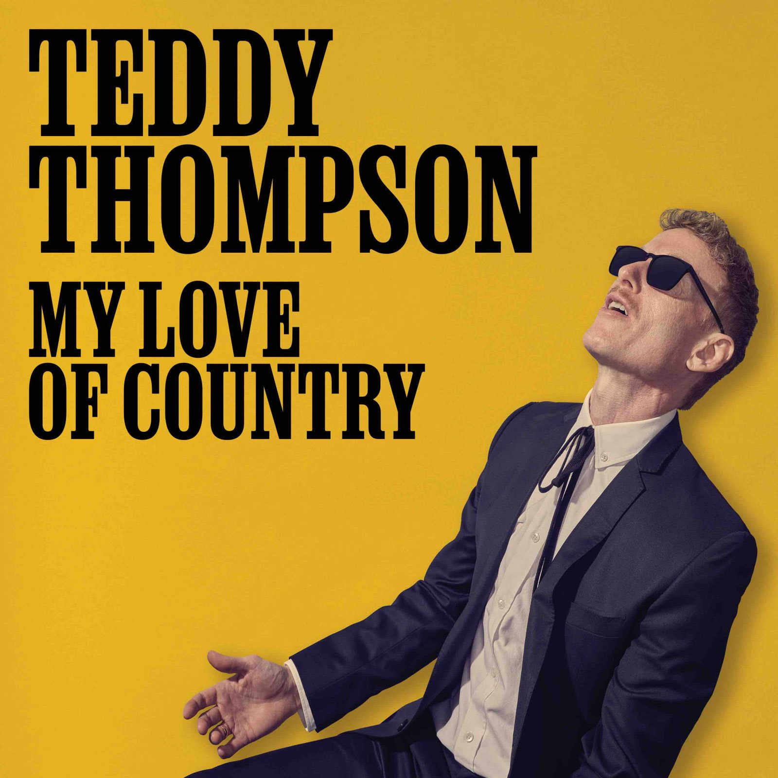 Teddy Thompson Announces New Album 'My Love Of Country' - First Single "A Picture Of Me Without You" Out Today