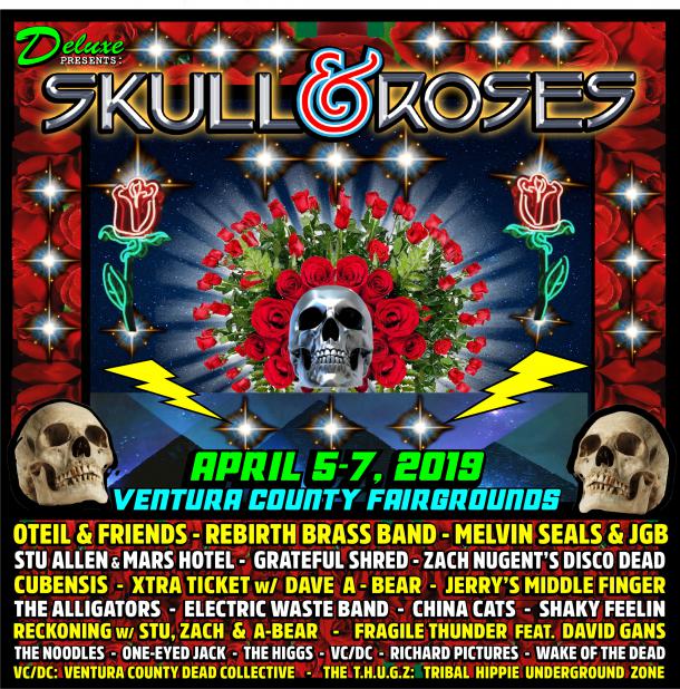 Skull & Roses Festival Returns to Ventura in April Grateful Web