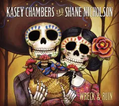 Kasey Chambers + Shane Nicholson Release Wreck & Ruin
