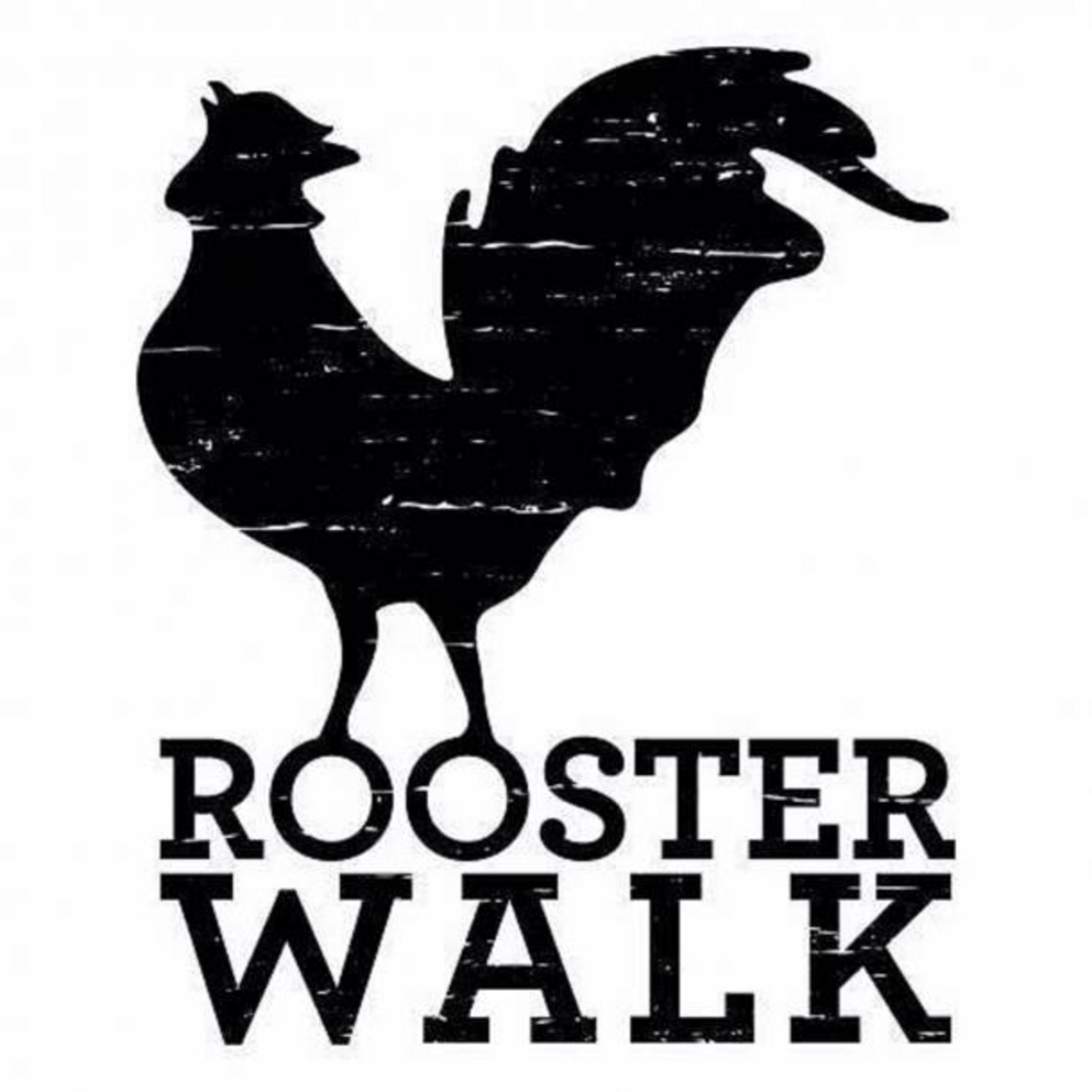 Rooster Walk postponed until next year (May 2021)