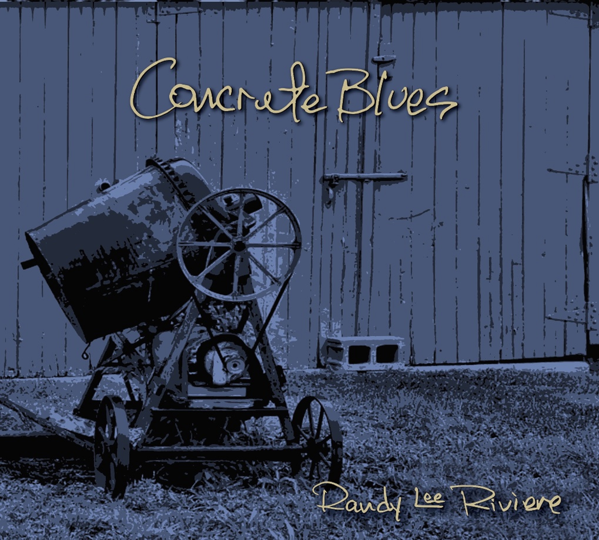 Randy Lee Riviere Teams with Grammy-Winning Producer Tom Hambridge for Some Solid "Concrete Blues"