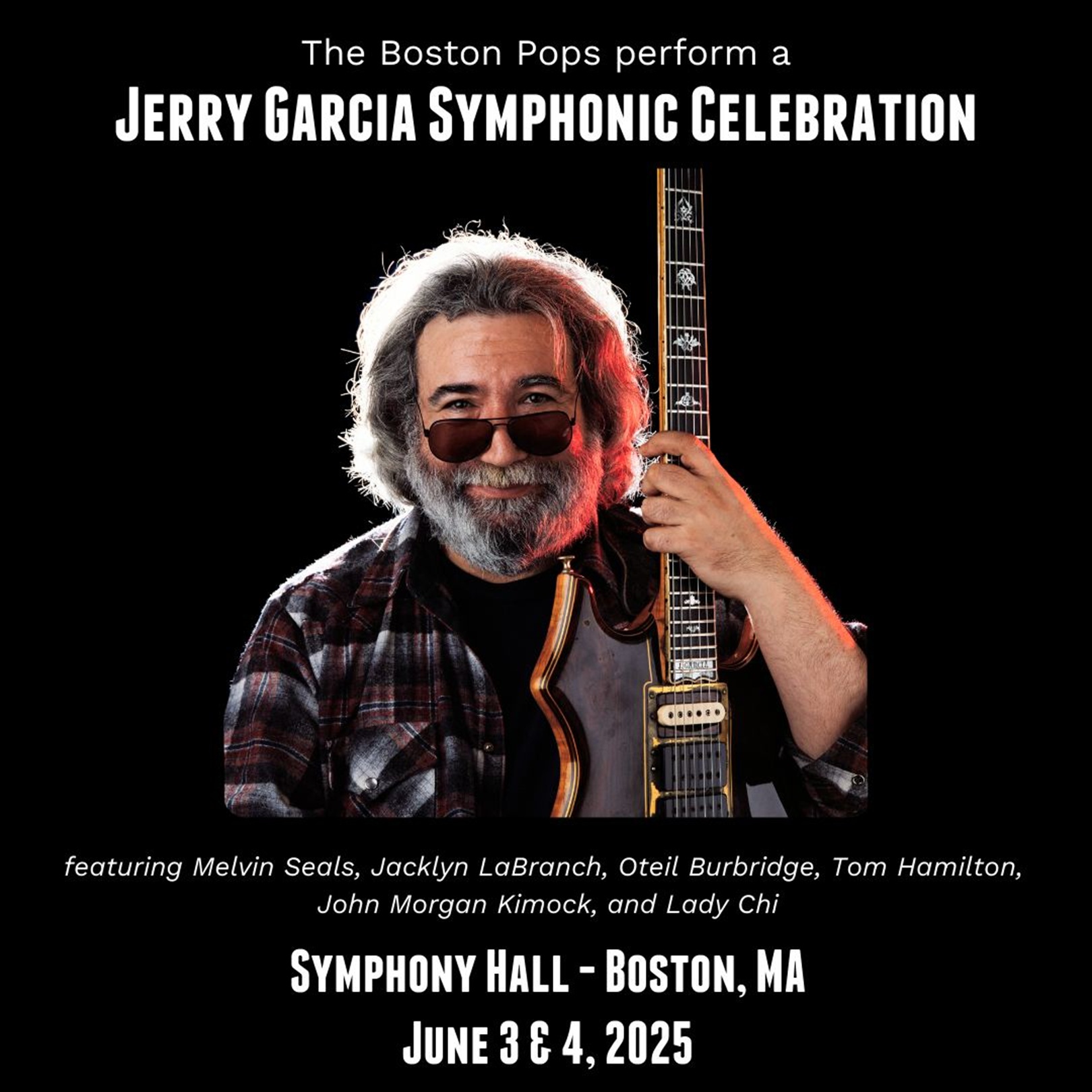 The Boston Pops Present Jerry Garcia Symphonic Celebration at Symphony Hall