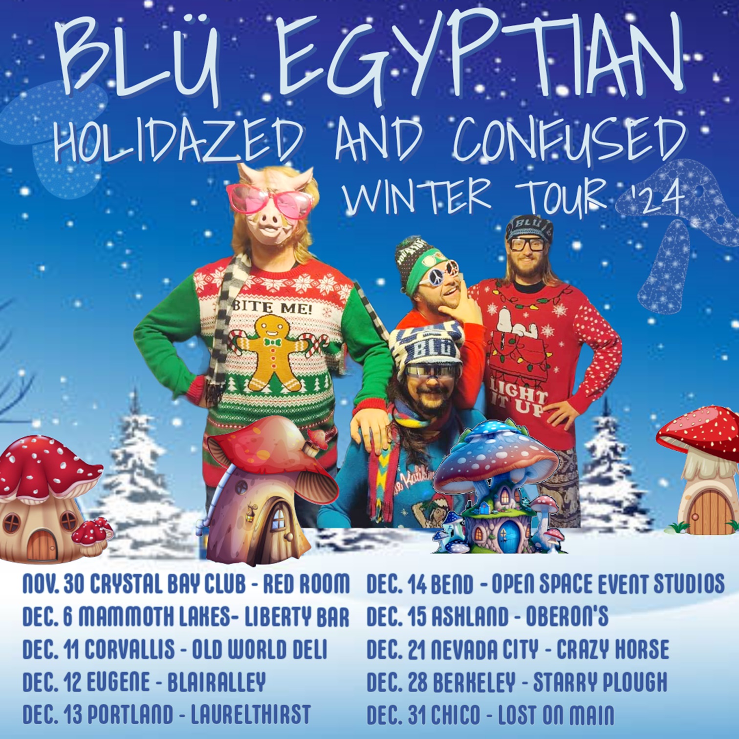 Blü Egyptian Closes Out 2024 with a Holiday Run in Oregon and Northern California