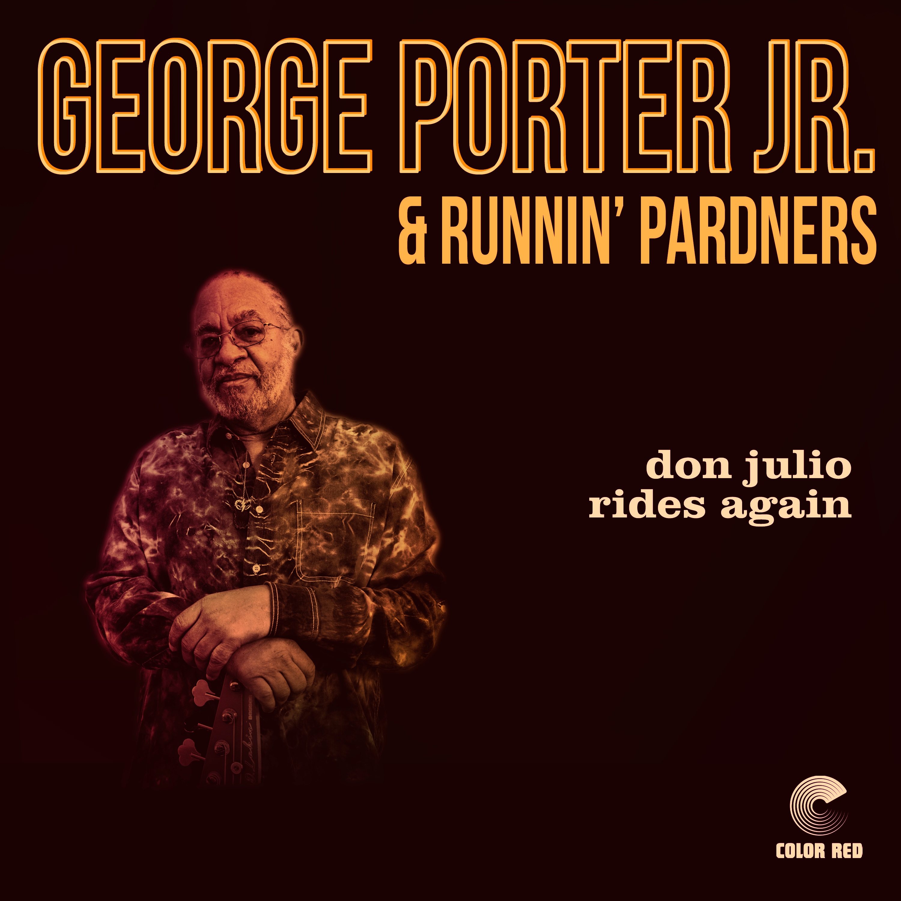 George Porter Jr. Releases the Second Single “Don Julio Rides Again” Off His Forthcoming Instrumental Album ‘Porters Pocket’ 