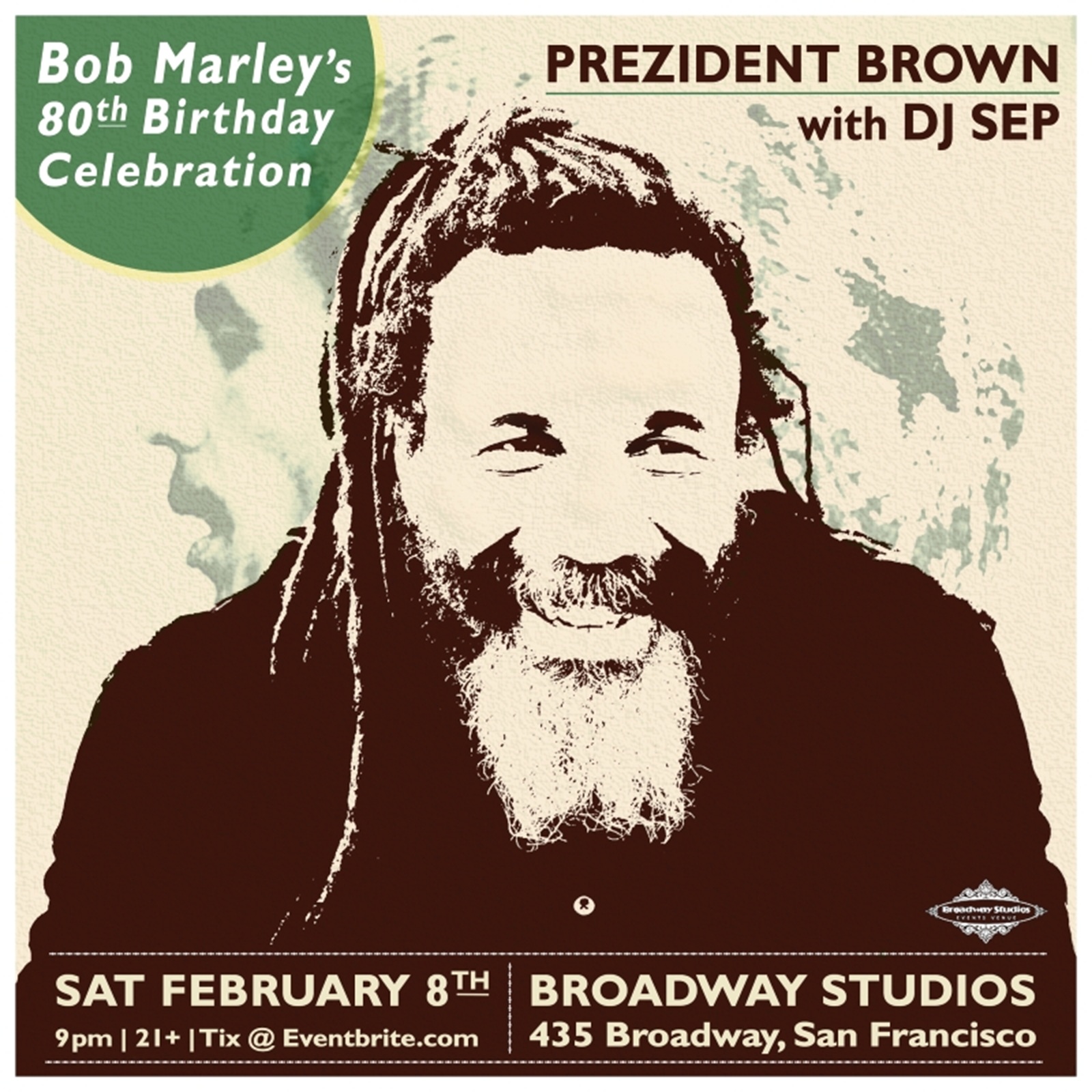 Celebrate Bob Marley’s 80th Birthday with Prezident Brown & DJ Sep