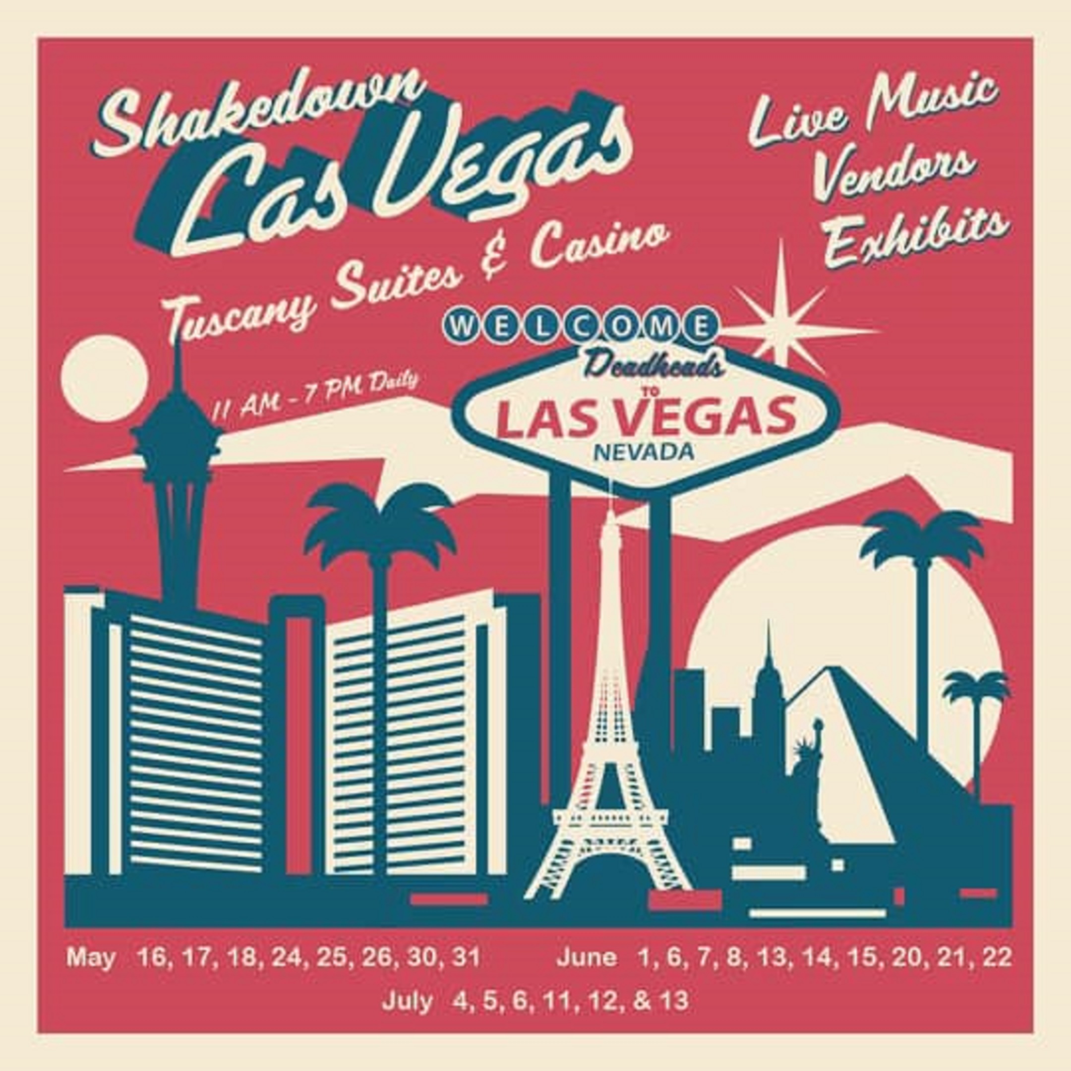 SHAKEDOWN VEGAS STARTS TWO WEEKS FROM TODAY - THURSDAY MAY 16th @ 11am!