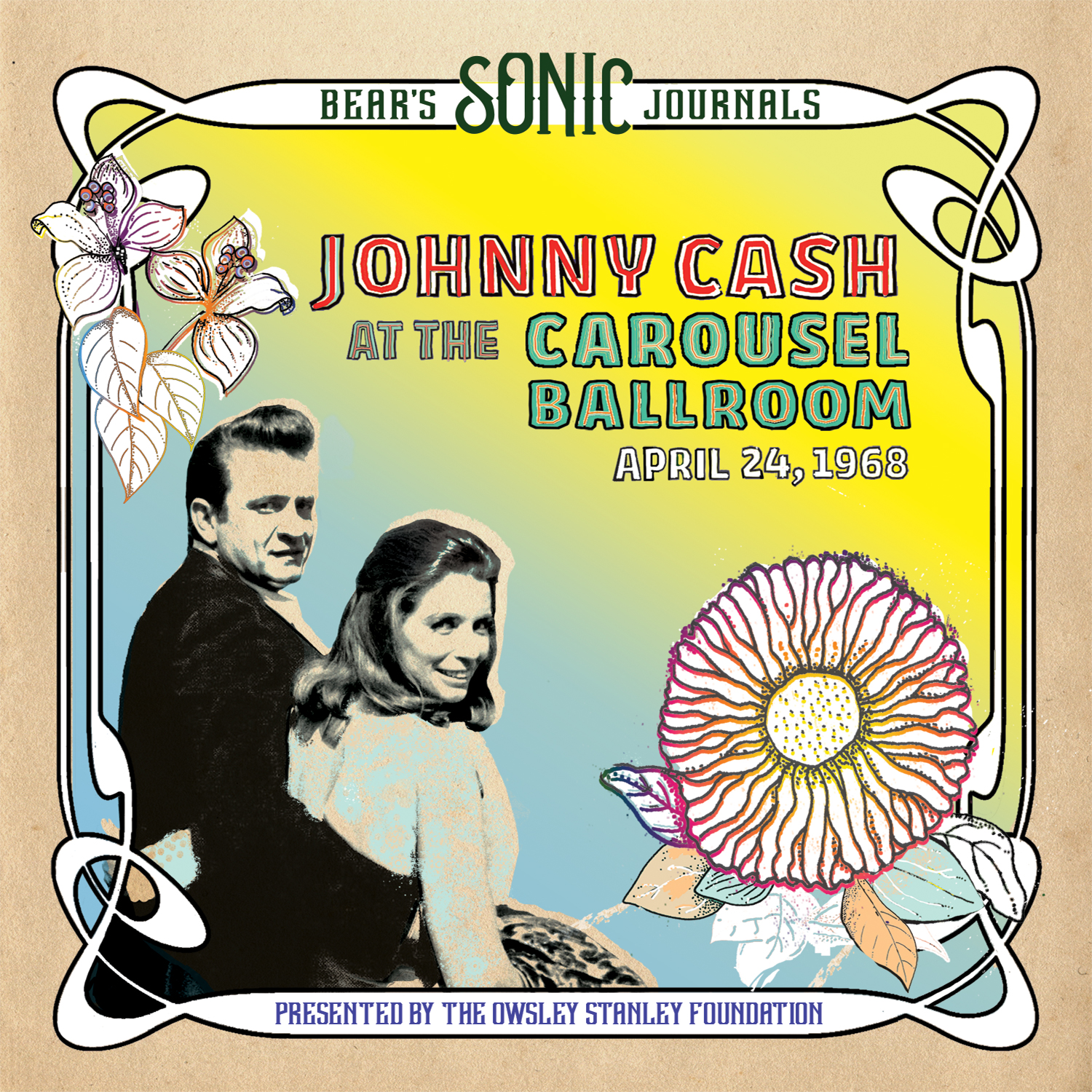 Owsley Stanley Foundation's Johnny Cash Live At The Carousel 1968