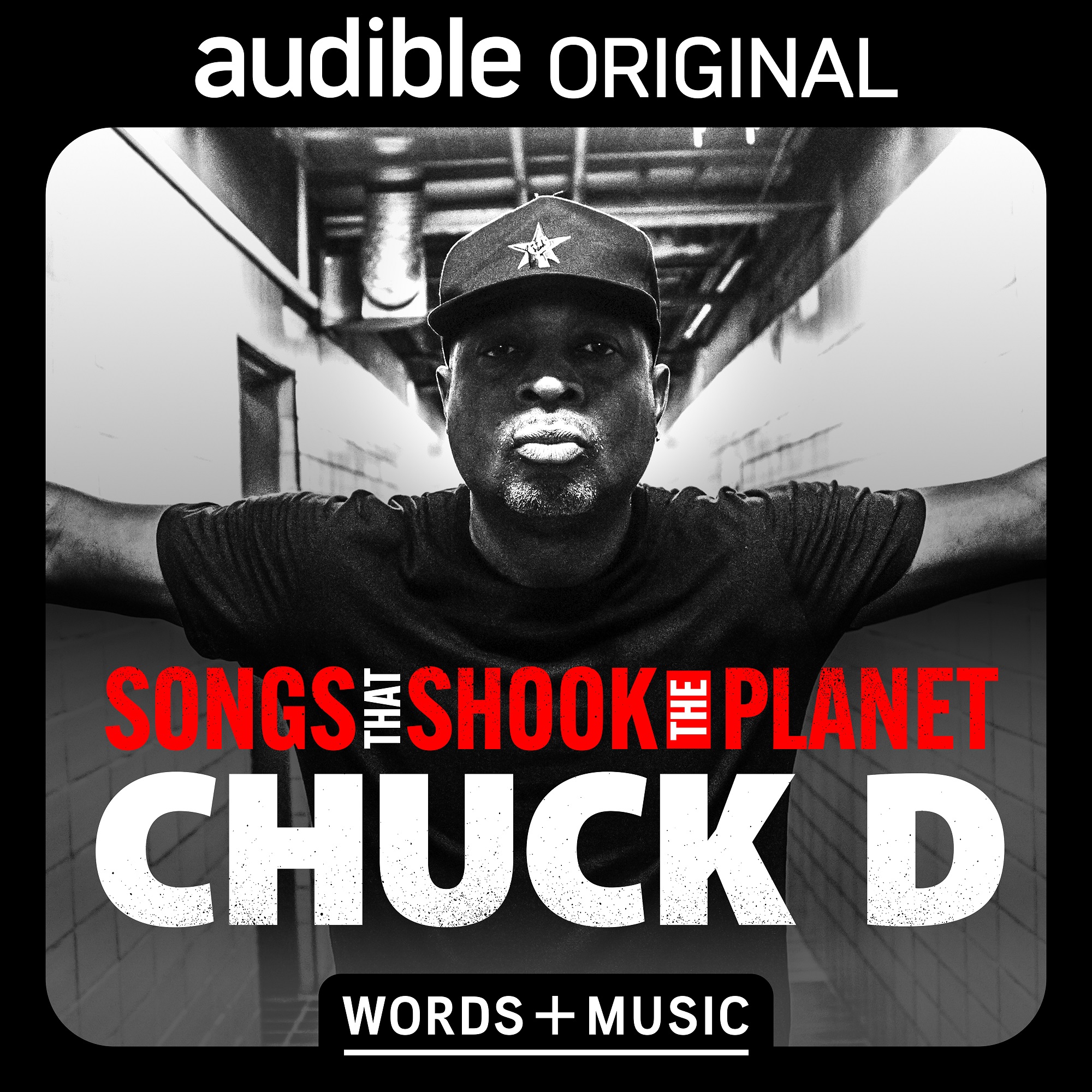 Audible's 'Words + Music' Presents: Chuck D's SONGS THAT SHOOK THE PLANET