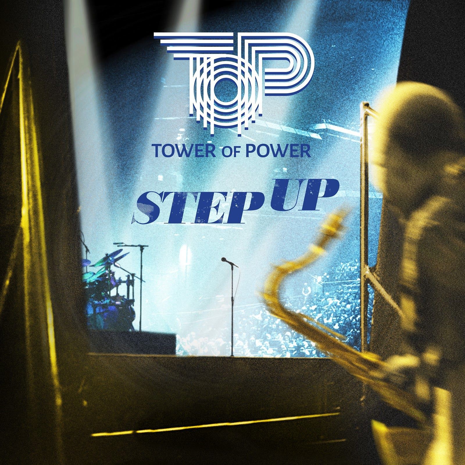 Tower of Power 'Step Up' with New Album & Video Grateful Web