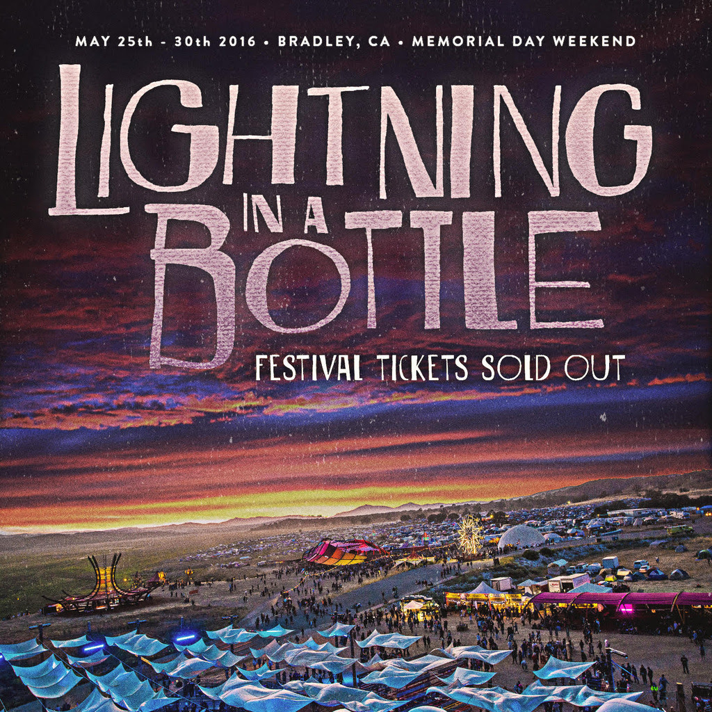 Lightning in a Bottle 2016 is Sold Out