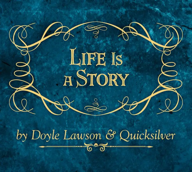 Doyle Lawson & Quicksilver's Life Is A Story Out Now