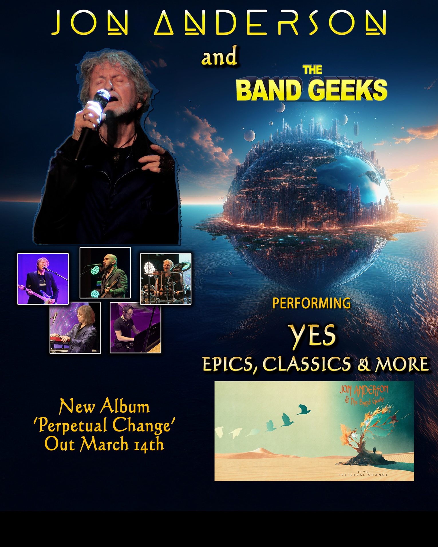 JON ANDERSON AND THE BAND GEEKS PREMIERE “YOUR MOVE/I’VE SEEN ALL GOOD PEOPLE” VIDEO