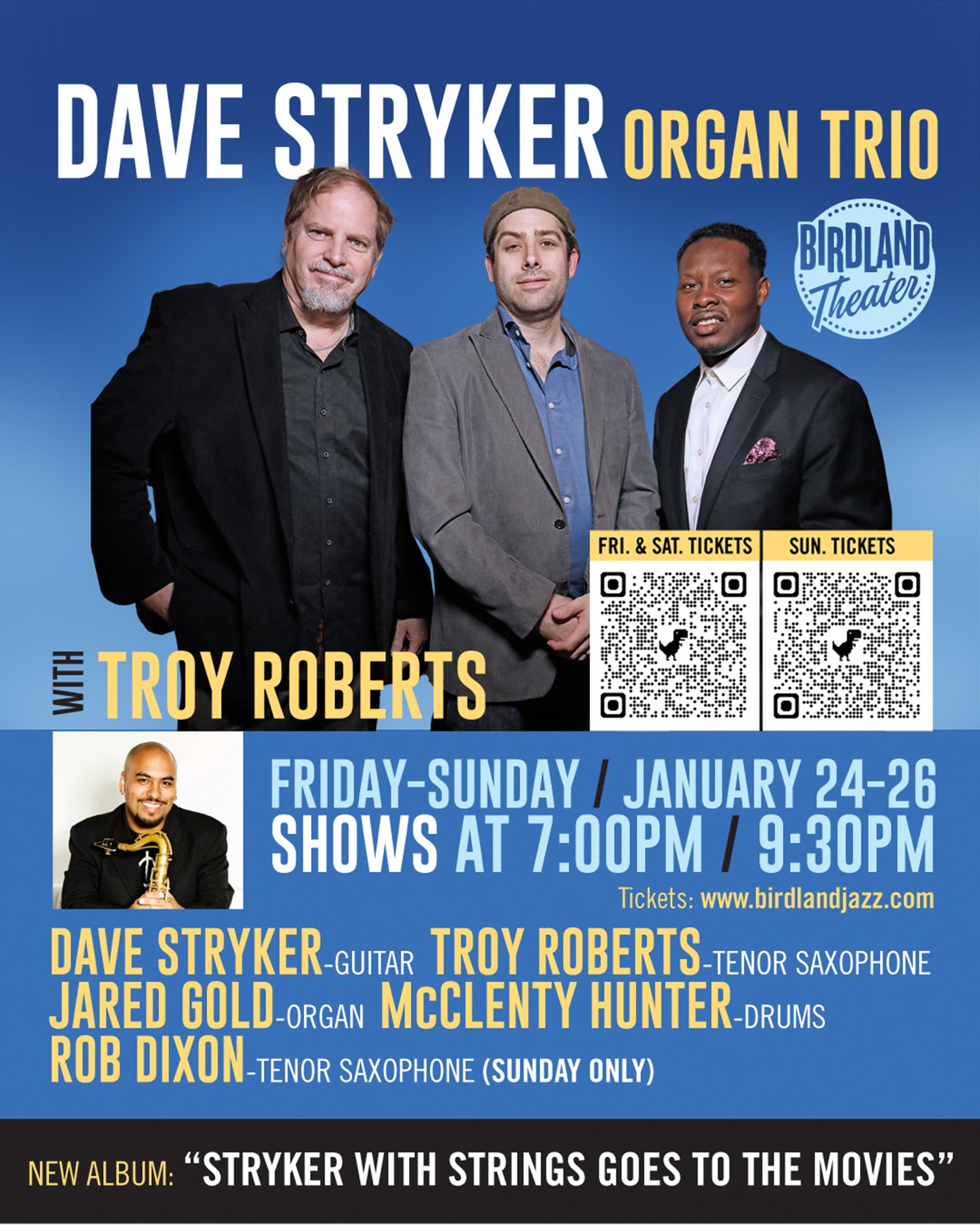 DAVE STRYKER ORGAN TRIO @ BIRDLAND JAN 24-26 + UPCOMING SHOWS