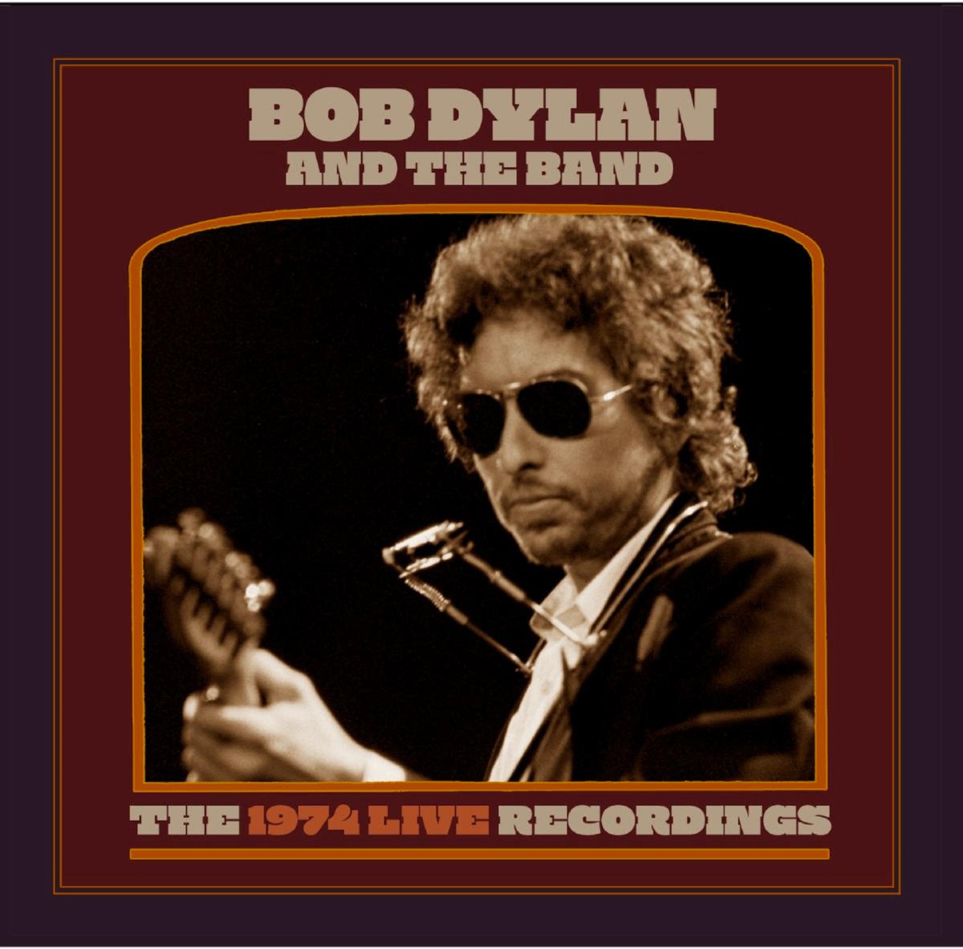 Bob Dylan - The 1974 Live Recordings - New 431-Track Collection - Out Sept 20 via Columbia Records/Legacy Recordings