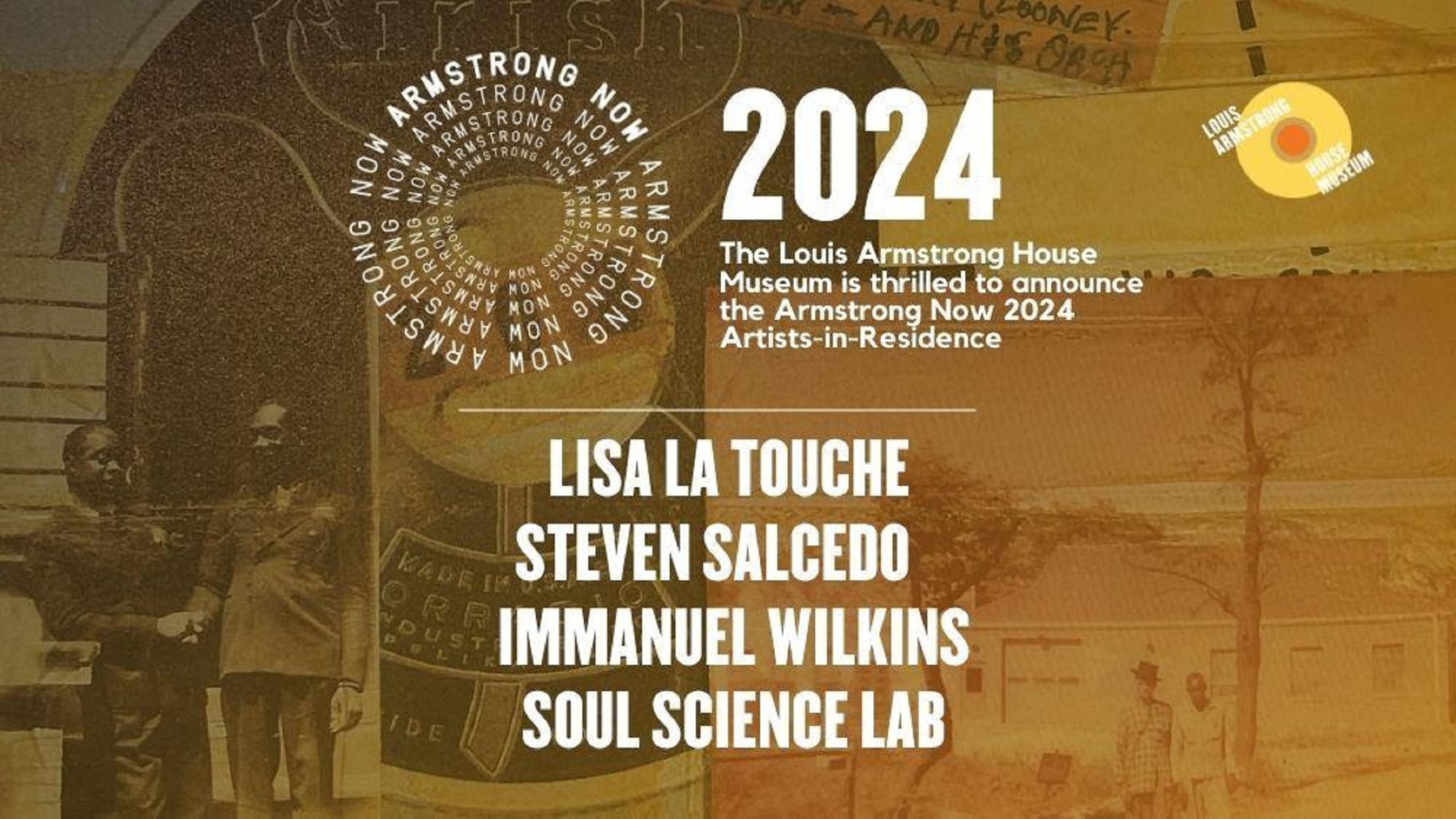 THE LOUIS ARMSTRONG HOUSE MUSEUM & CENTER ANNOUNCES 2024 ARMSTRONG NOW COHORTS