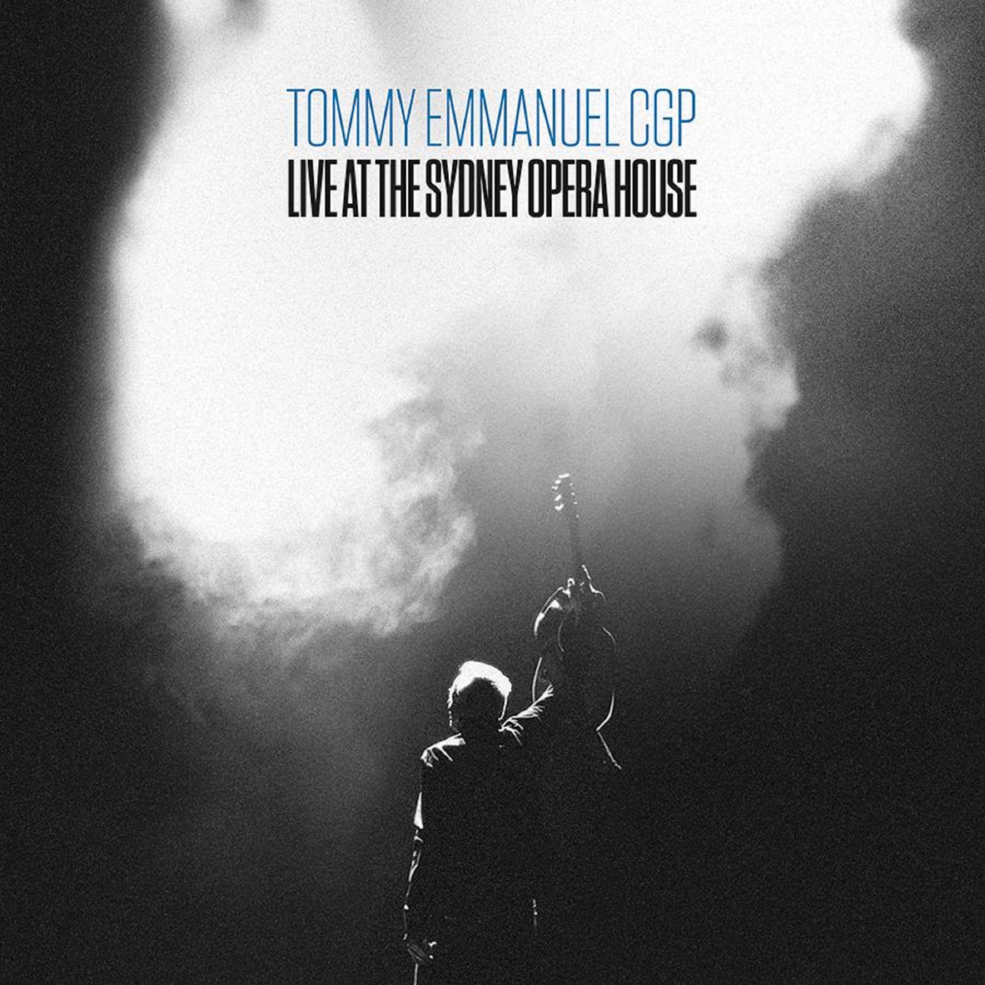 TOMMY EMMANUEL Rolls Out New Single/Video For “Gdansk/Tall Fiddler” From ‘Live At The Sydney Opera House’ Out 3/21