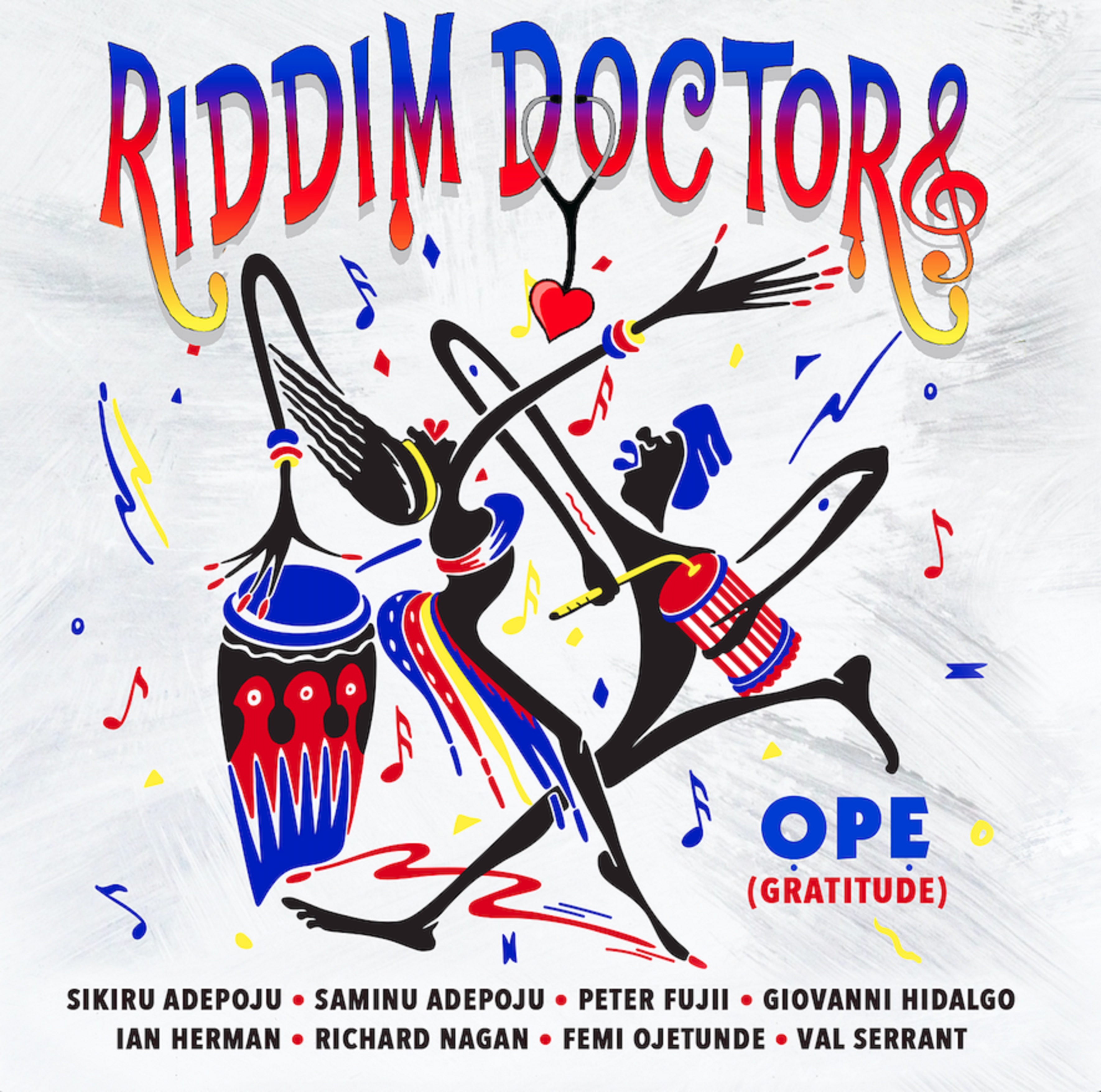 Sikiru Adepoju Releases 'ỌPẸ' Debut Album From His Project Riddim Doctors
