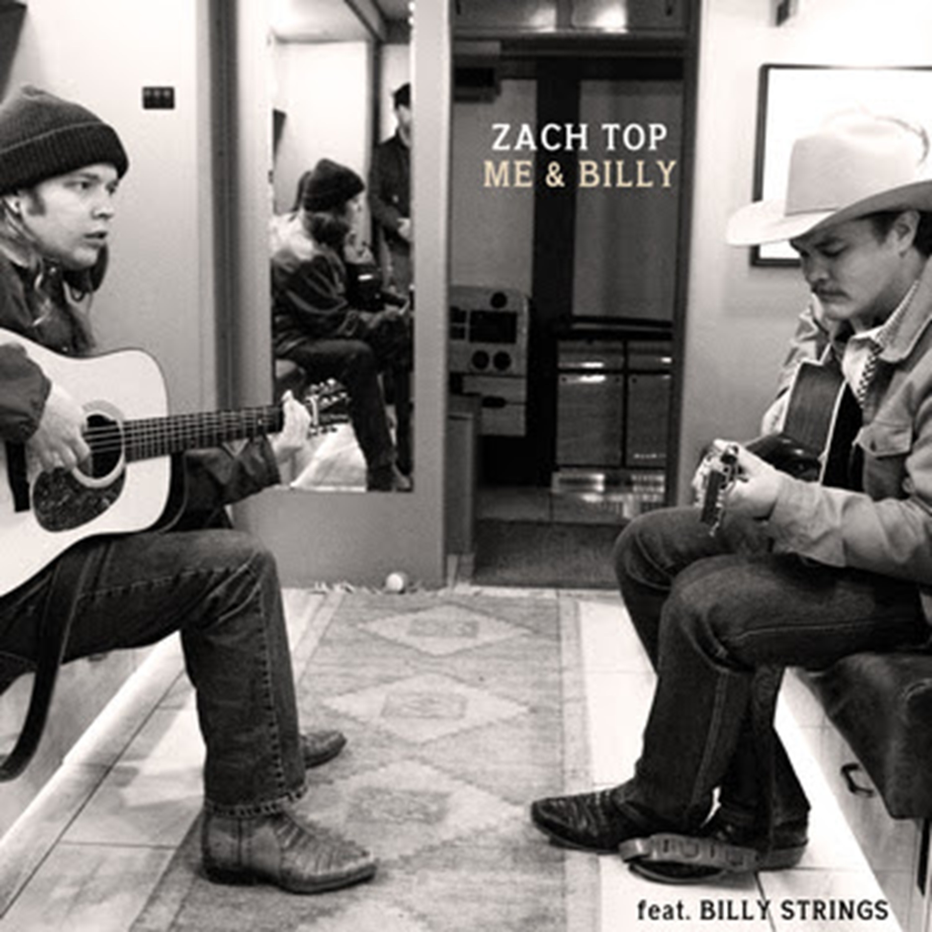 Zach Top's "Me & Billy" EP featuring Billy Strings available everywhere