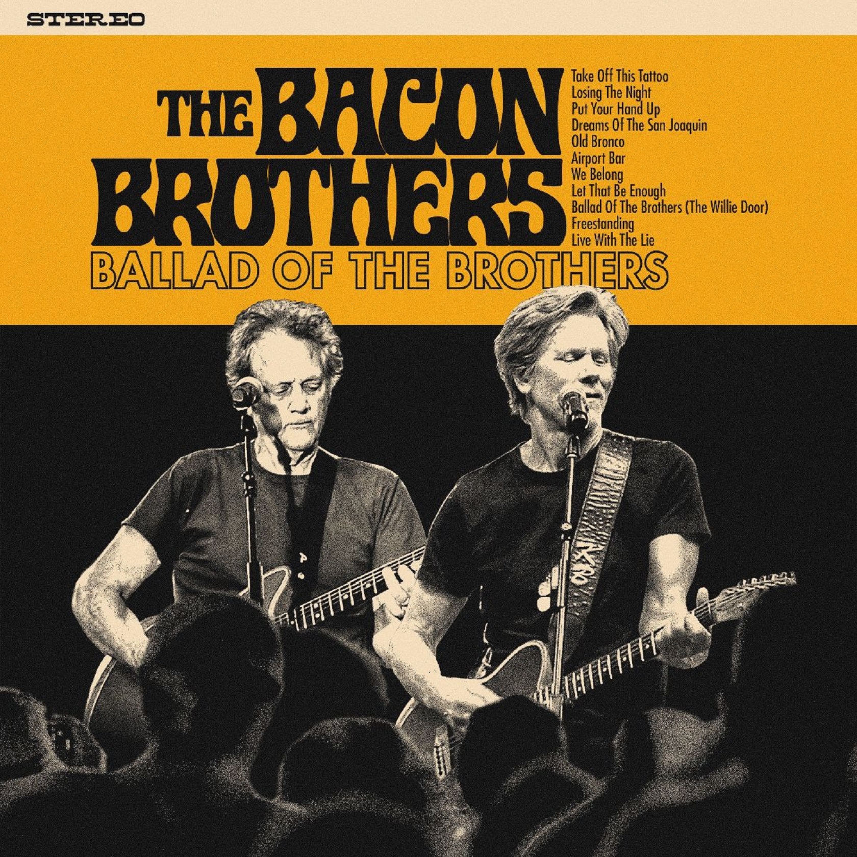 The Bacon Brothers Release New Album 'Ballad of the Bacon Brothers