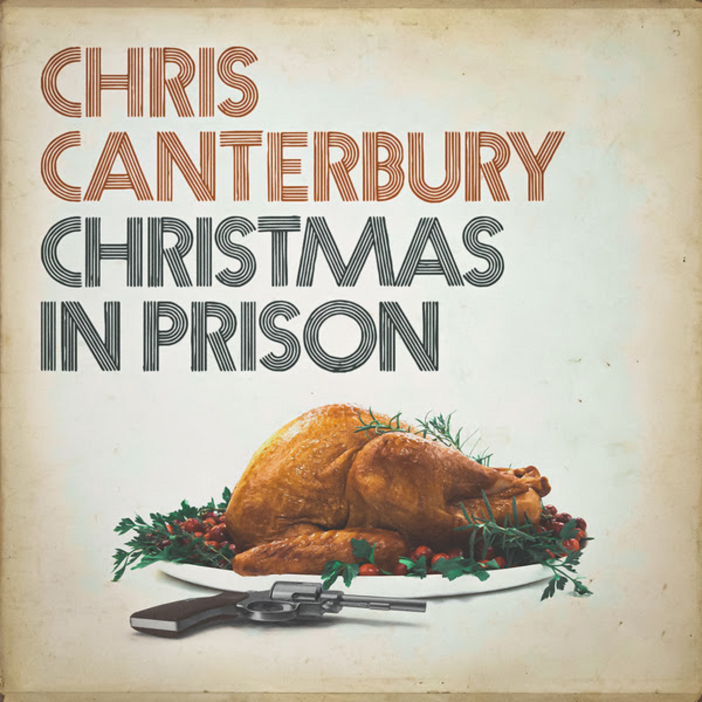 Chris Canterbury Covers John Prine's "Christmas In Prison" | Grateful Web