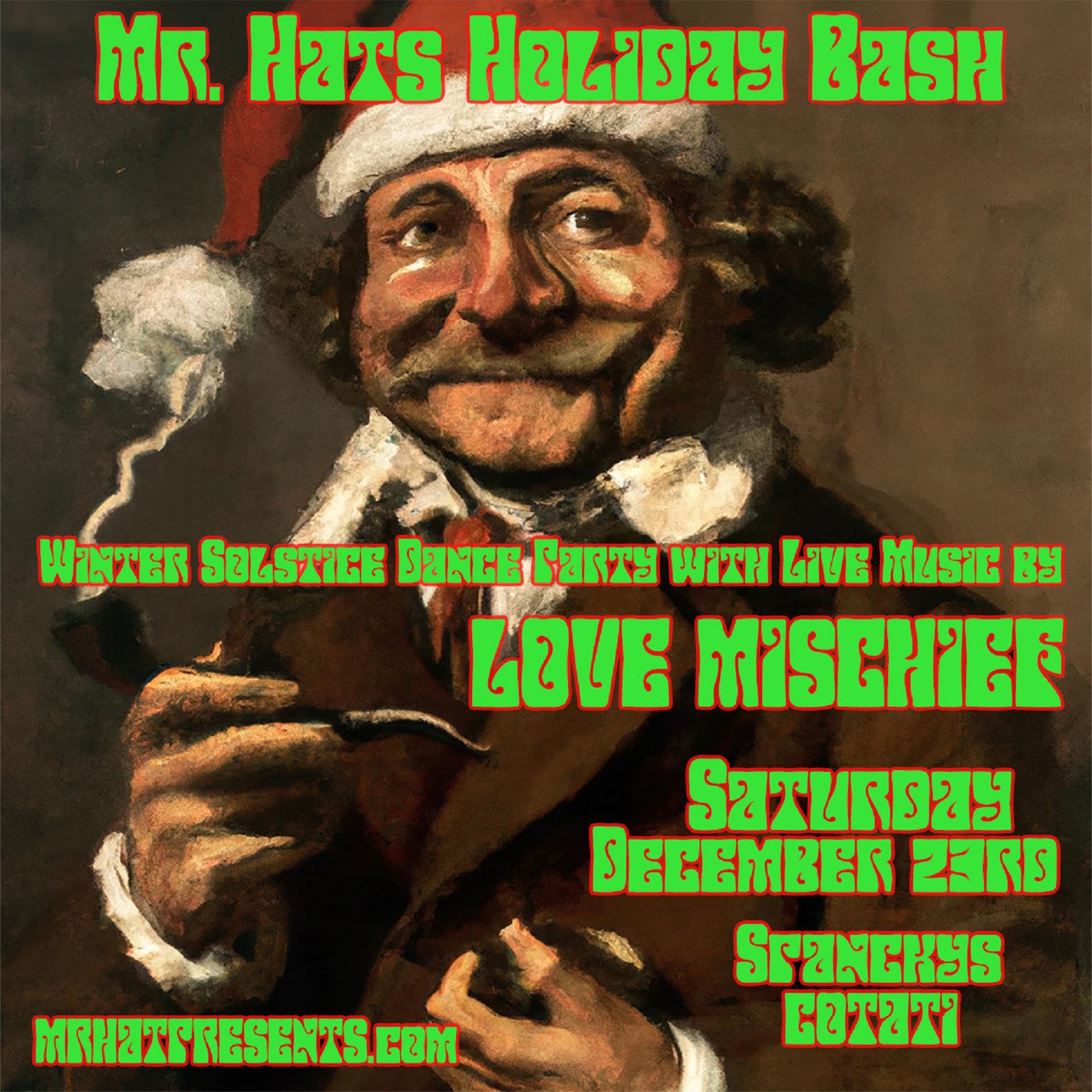 TONIGHT A Holiday Bash featuring two sets of LOVE MISCHIEF