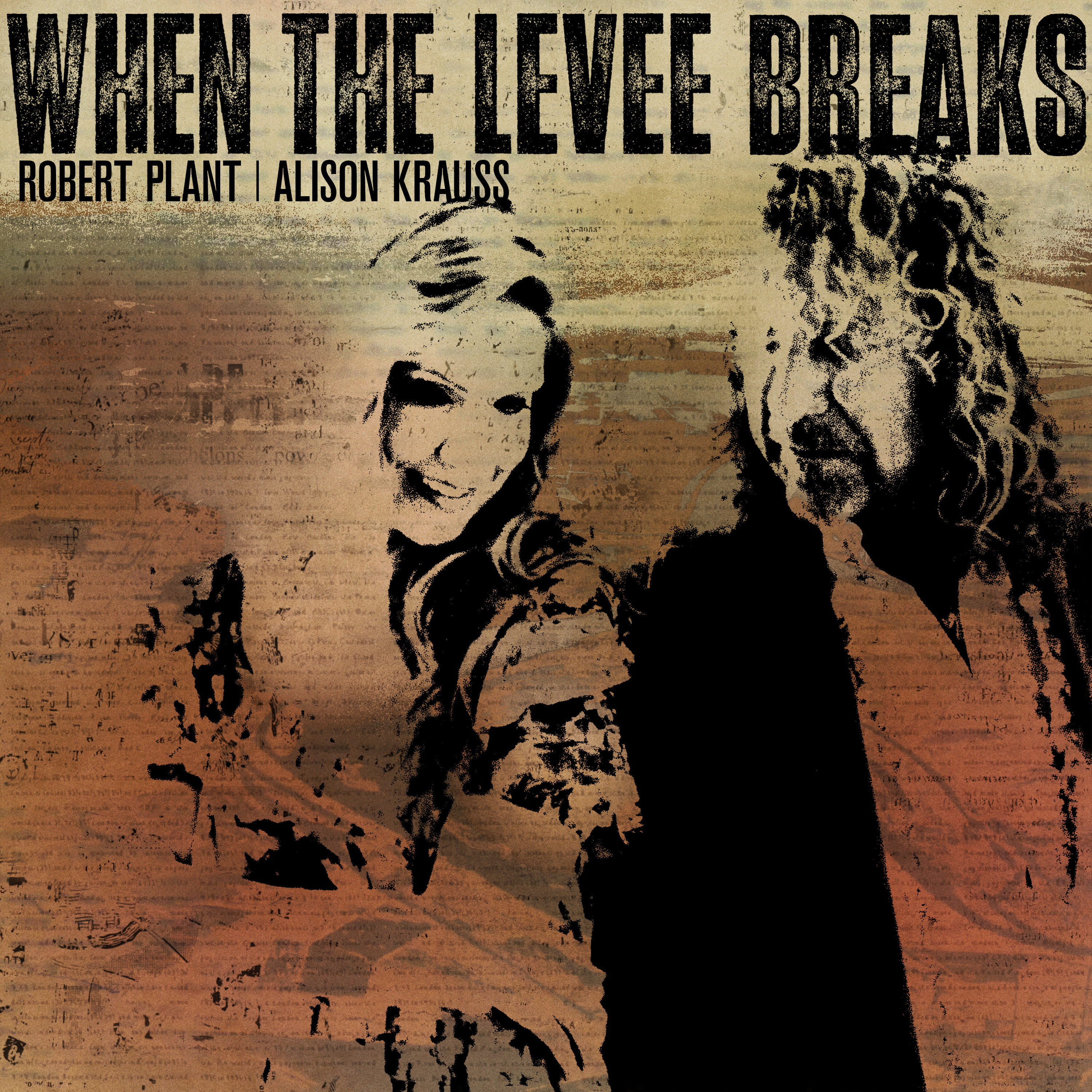 Robert Plant & Alison Krauss Release "When The Levee Breaks" | Summer Tour Underway