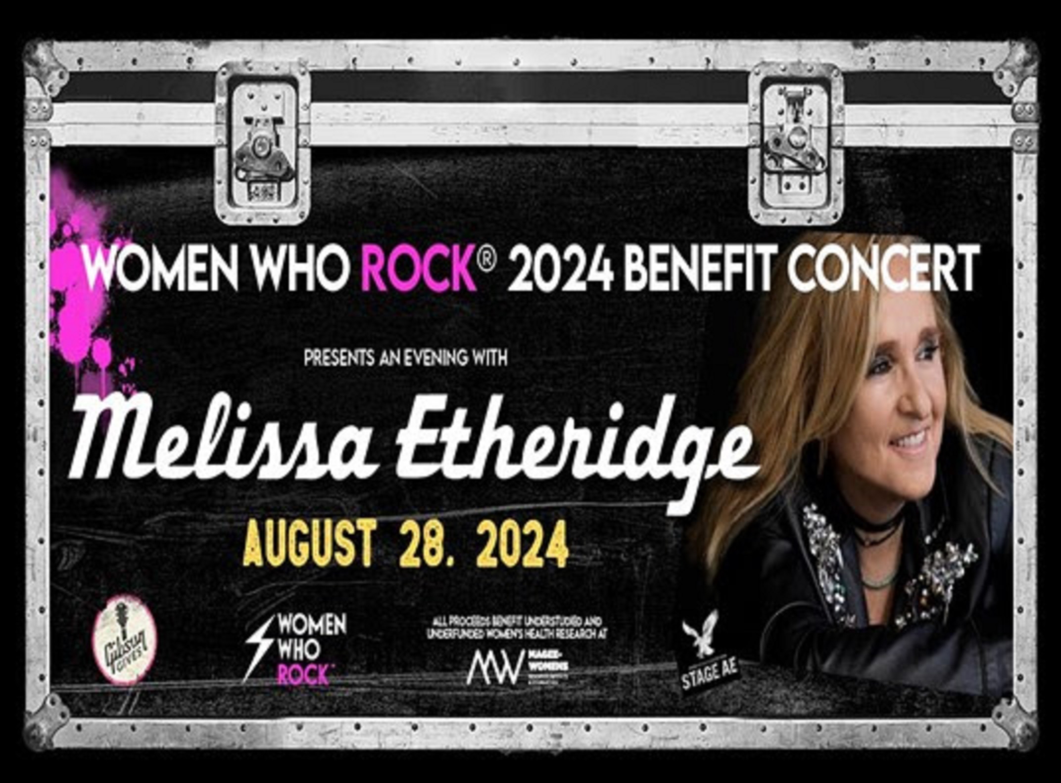 Melissa Etheridge to Headline Women Who Rock Benefit Concert, Presented by Gibson Gives; Concert Returns to Pittsburgh Aug. 28