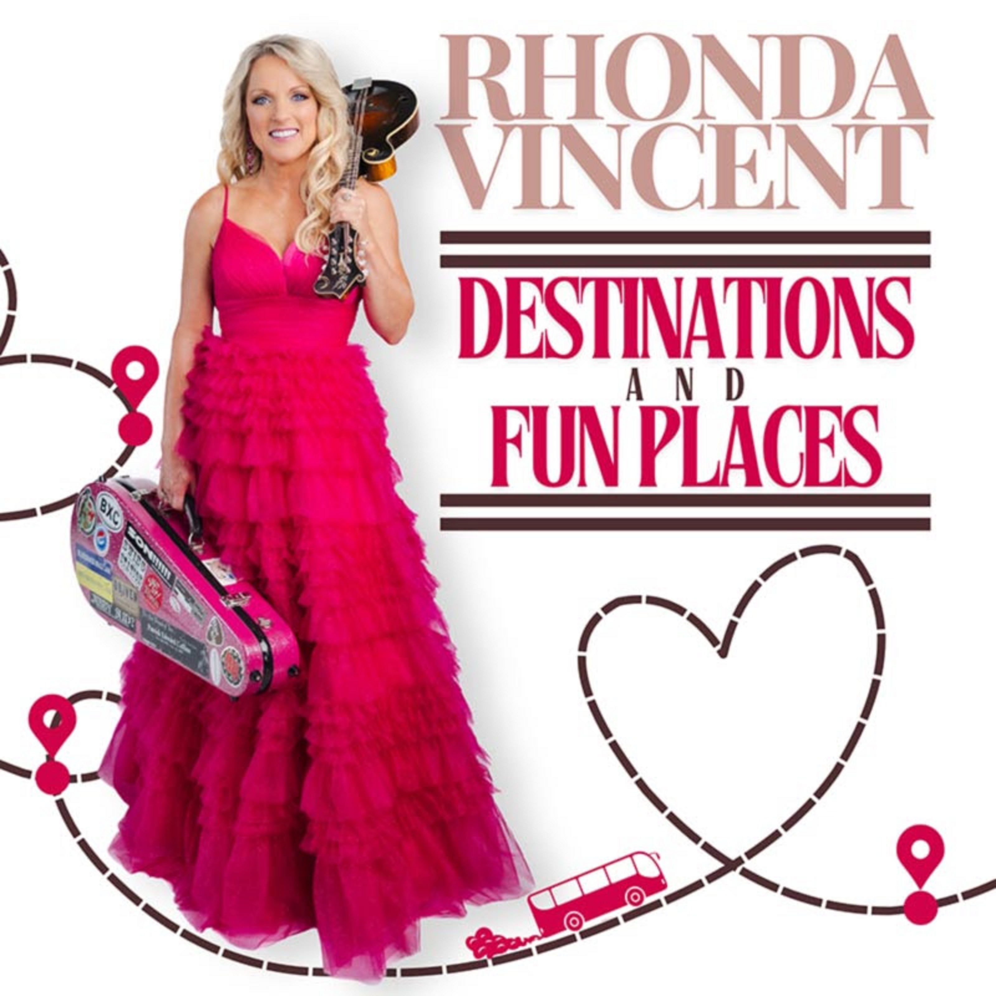 Rhonda Vincent's New Album 'Destinations And Fun Places' Is Available Today!