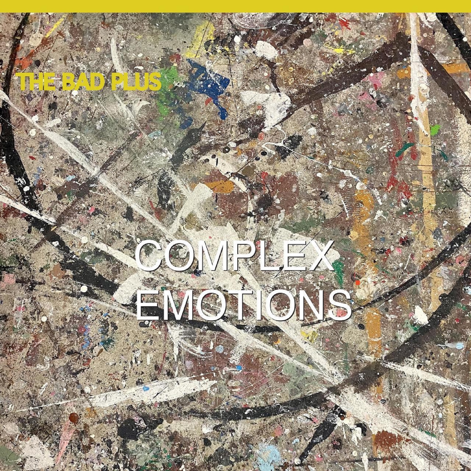 The Bad Plus Announces LP 'Complex Emotions' out 11/8 via Mack Avenue Records // Releases "French Horns"