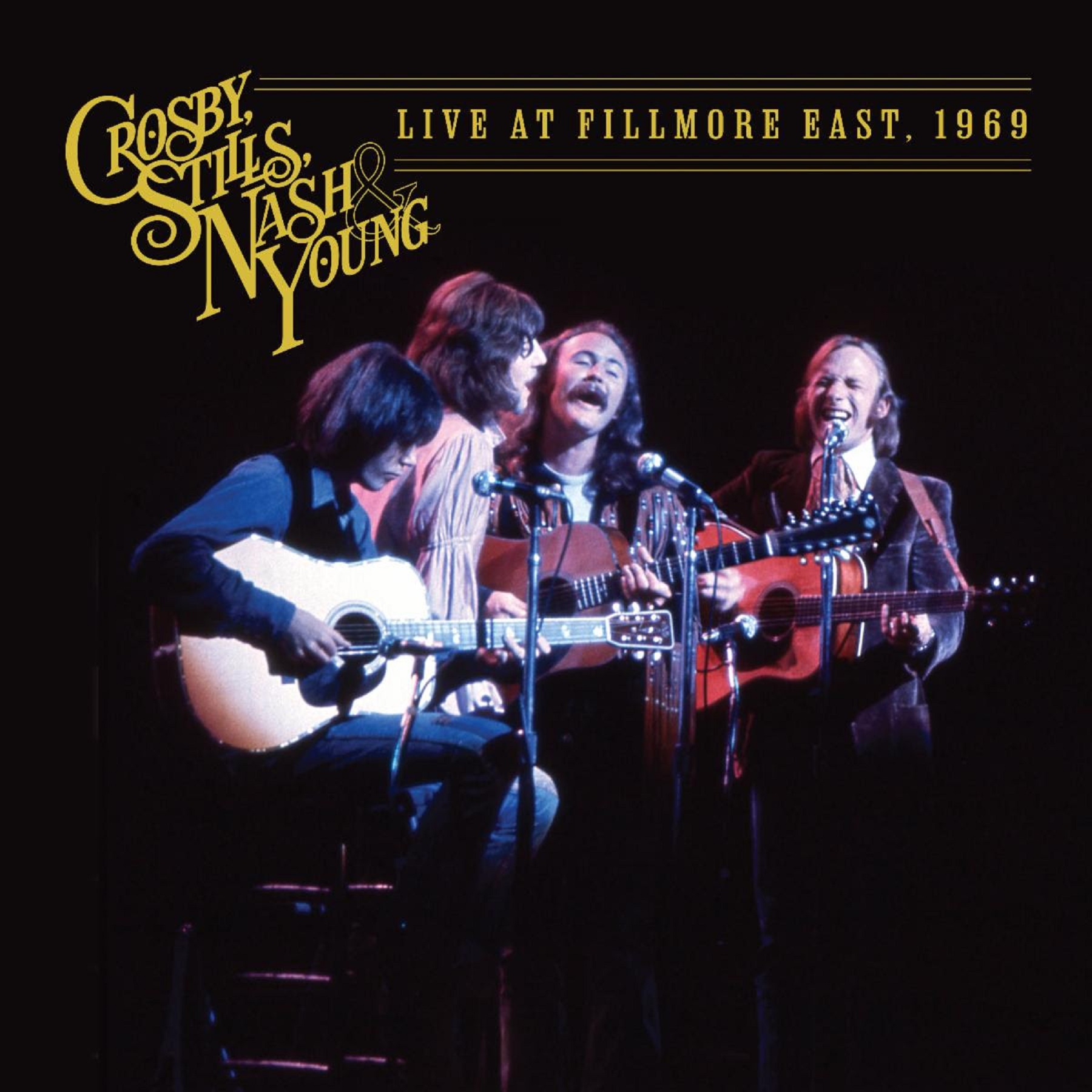 CSNY Live At The Fillmore East, 1969: Unreleased Recordings From First ...