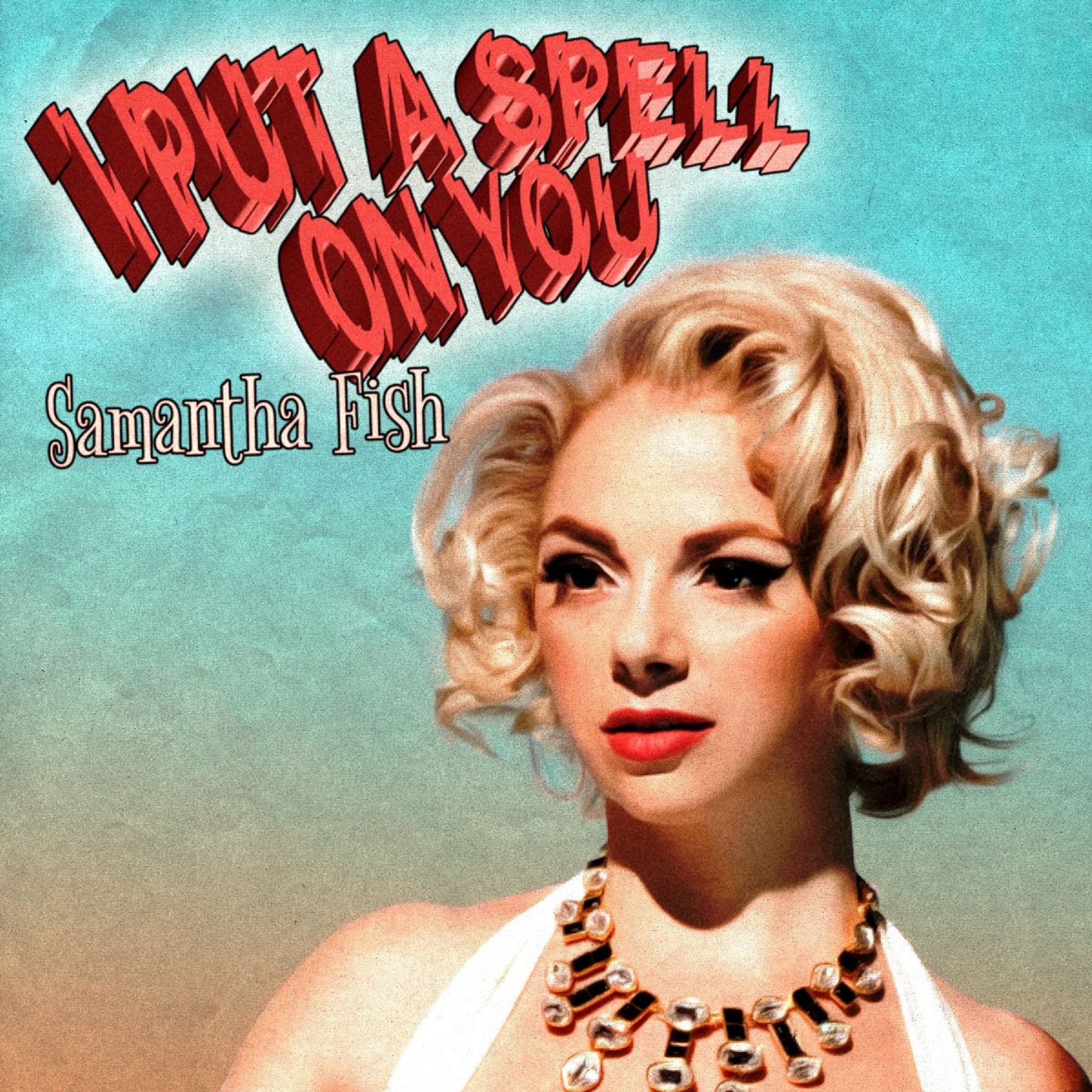 Samantha Fish Shares Screamin' Jay Hawkins Classic "I Put A Spell On You"