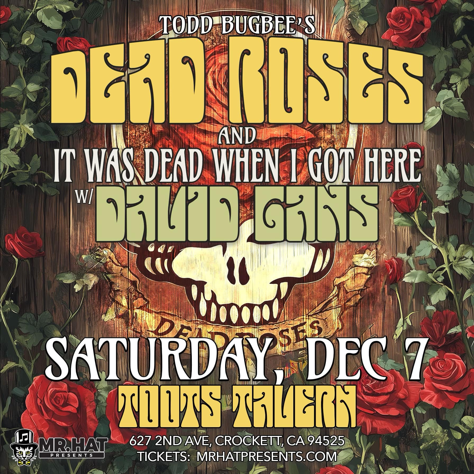 MR. HAT PRESENTS: ONE MORE SATURDAY NIGHT IN SUGARTOWN – A GRATEFUL DEAD DANCE PARTY!