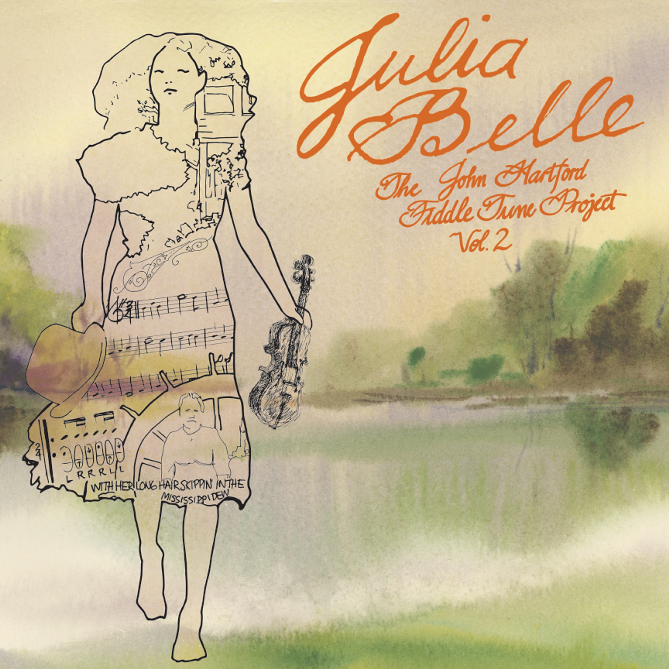 Julia Belle: The John Hartford Fiddle Tune Project Volume 2 Announced For February 28th Release