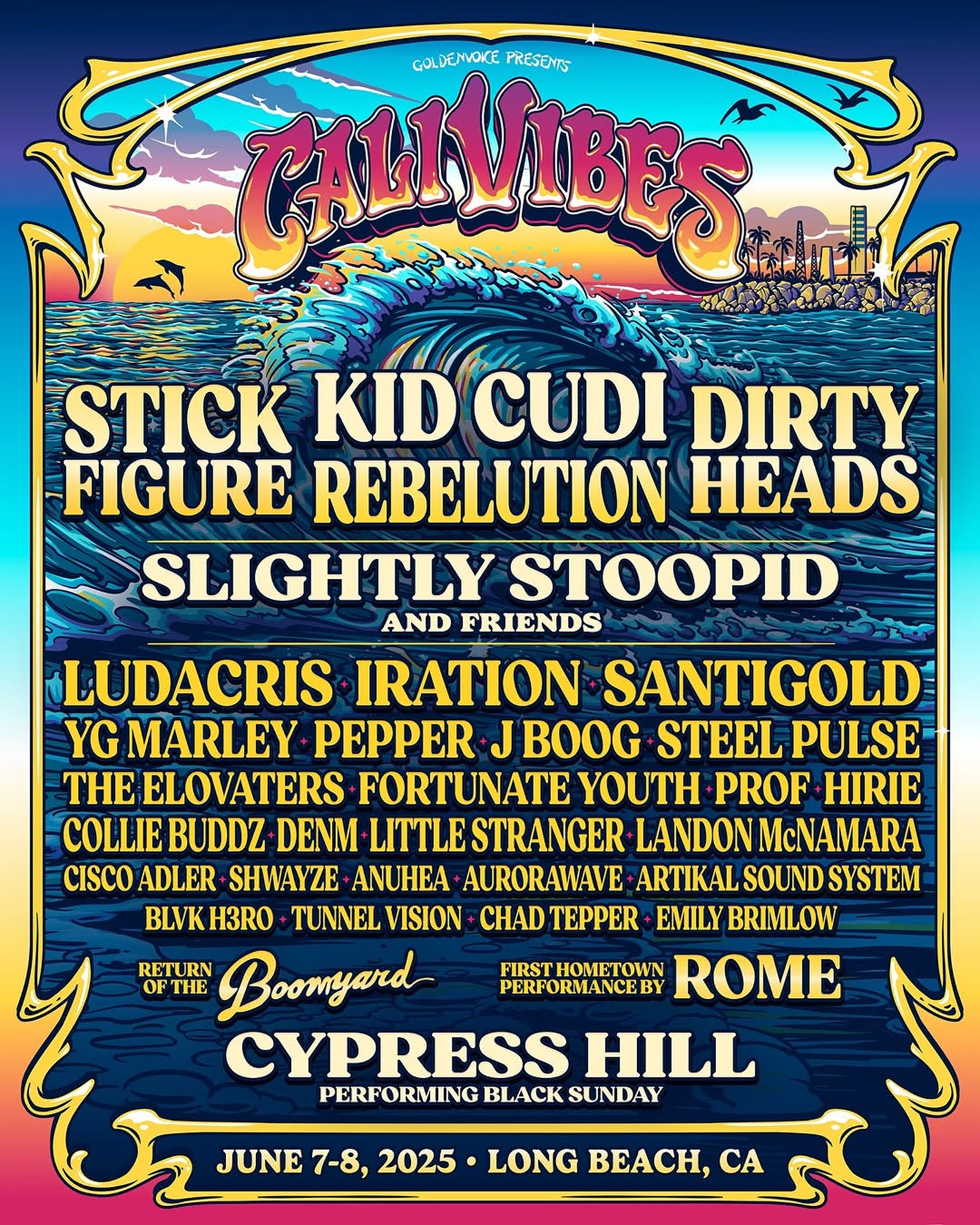 CALI VIBES FEST 2025 ARTIST LINEUP ANNOUNCED: SLIGHTLY STOOPID, FORTUNATE YOUTH, DENM, ARTIKAL SOUND SYSTEM, LANDON MCNAMARA, KID CUDI, CYPRESS HILL, LUDACRIS, SANTIGOLD, STICK FIGURE, IRATION, STEEL PULSE, DIRTY HEADS & MORE