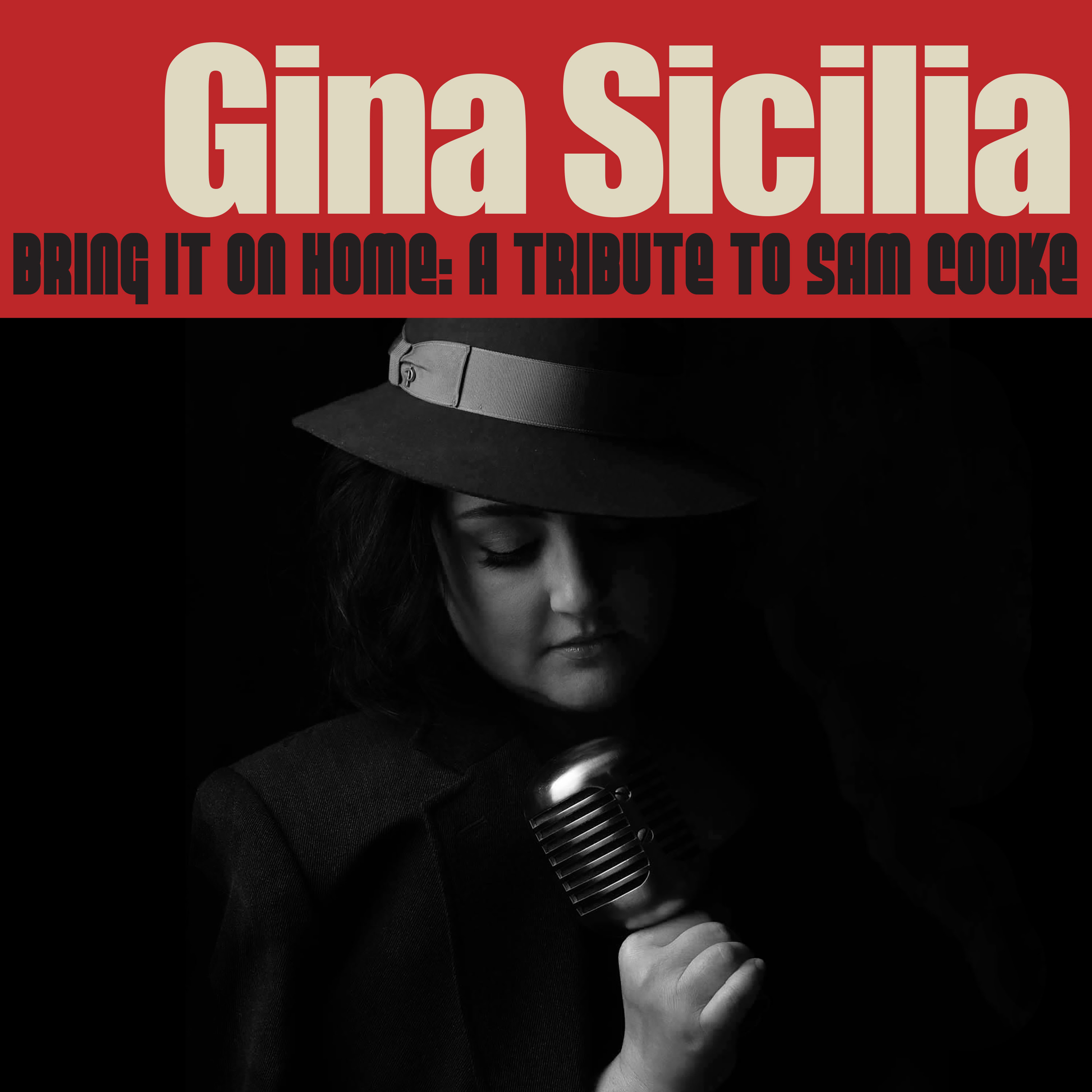 Blues Siren ~ Gina Sicilia ~ Pays Tribute to Sam Cooke with Bring It On Home—Featuring the Infectious Lead Single “Twistin’ the Night Away”