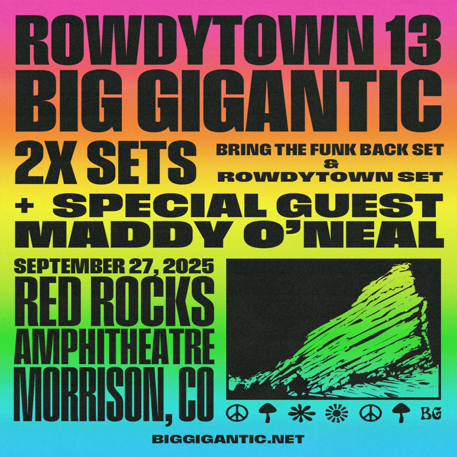 AEG PRESENTS: BIG GIGANTIC’S “ROWDYTOWN 13” AT RED ROCKS AMPHITHEATRE