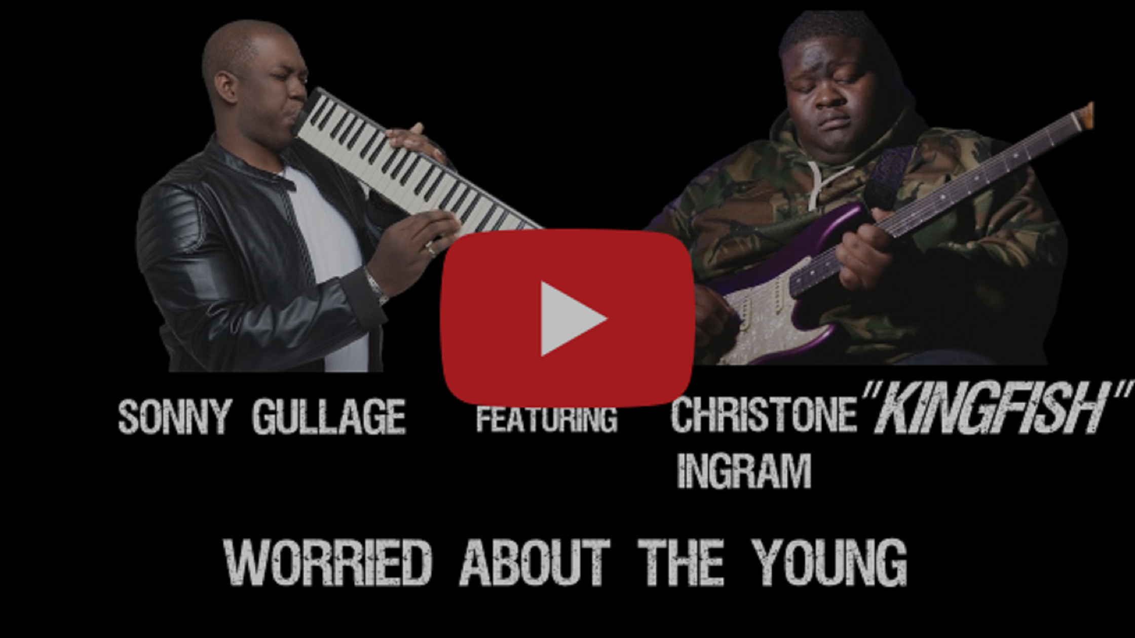 Christone “Kingfish” Ingram, Sonny Gullage are "Worried About The Young"