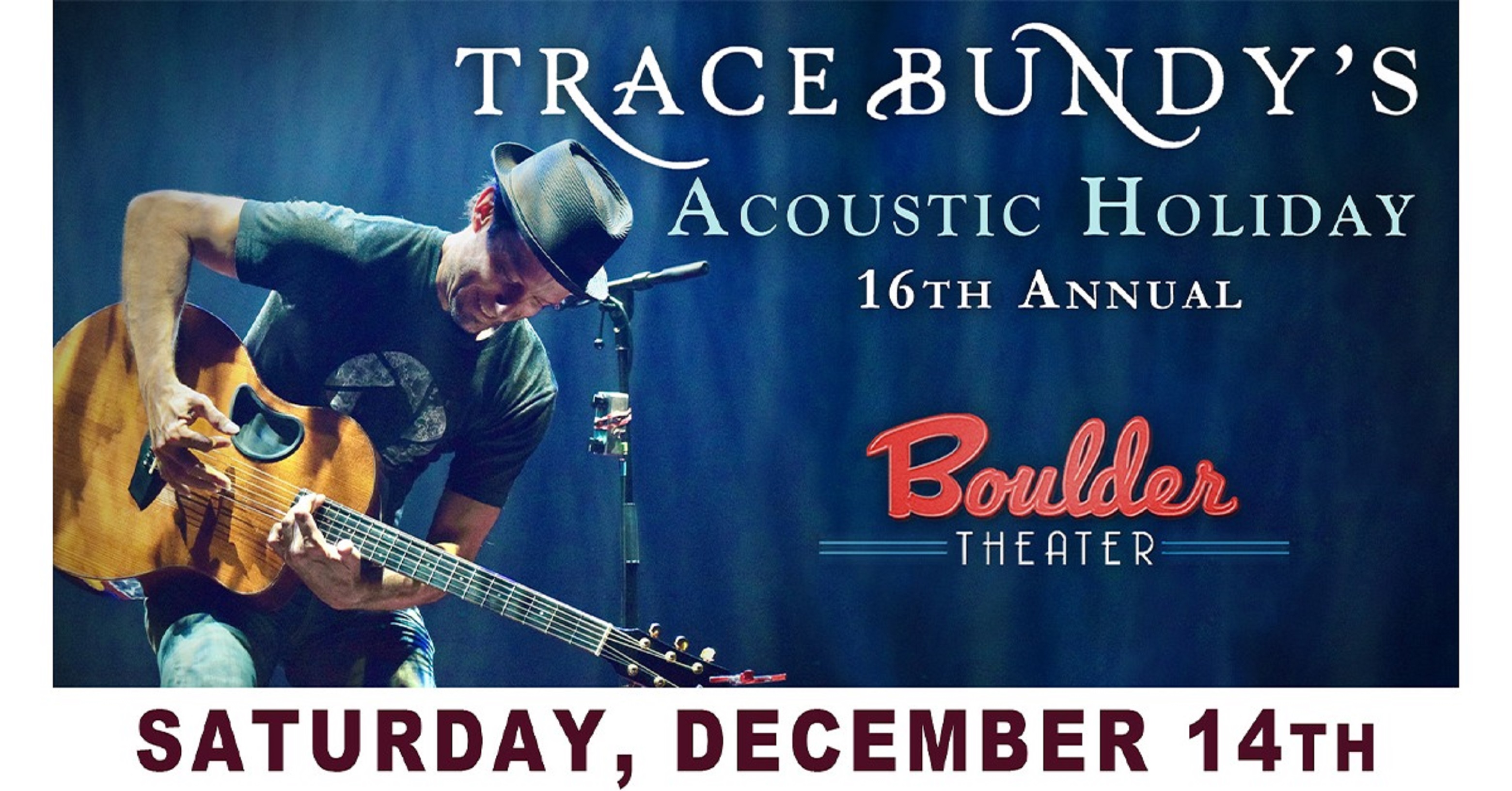 Internationally-Acclaimed Guitar Virtuoso Trace Bundy Returns to Boulder Theater for 16th Annual Acoustic Holiday Concert