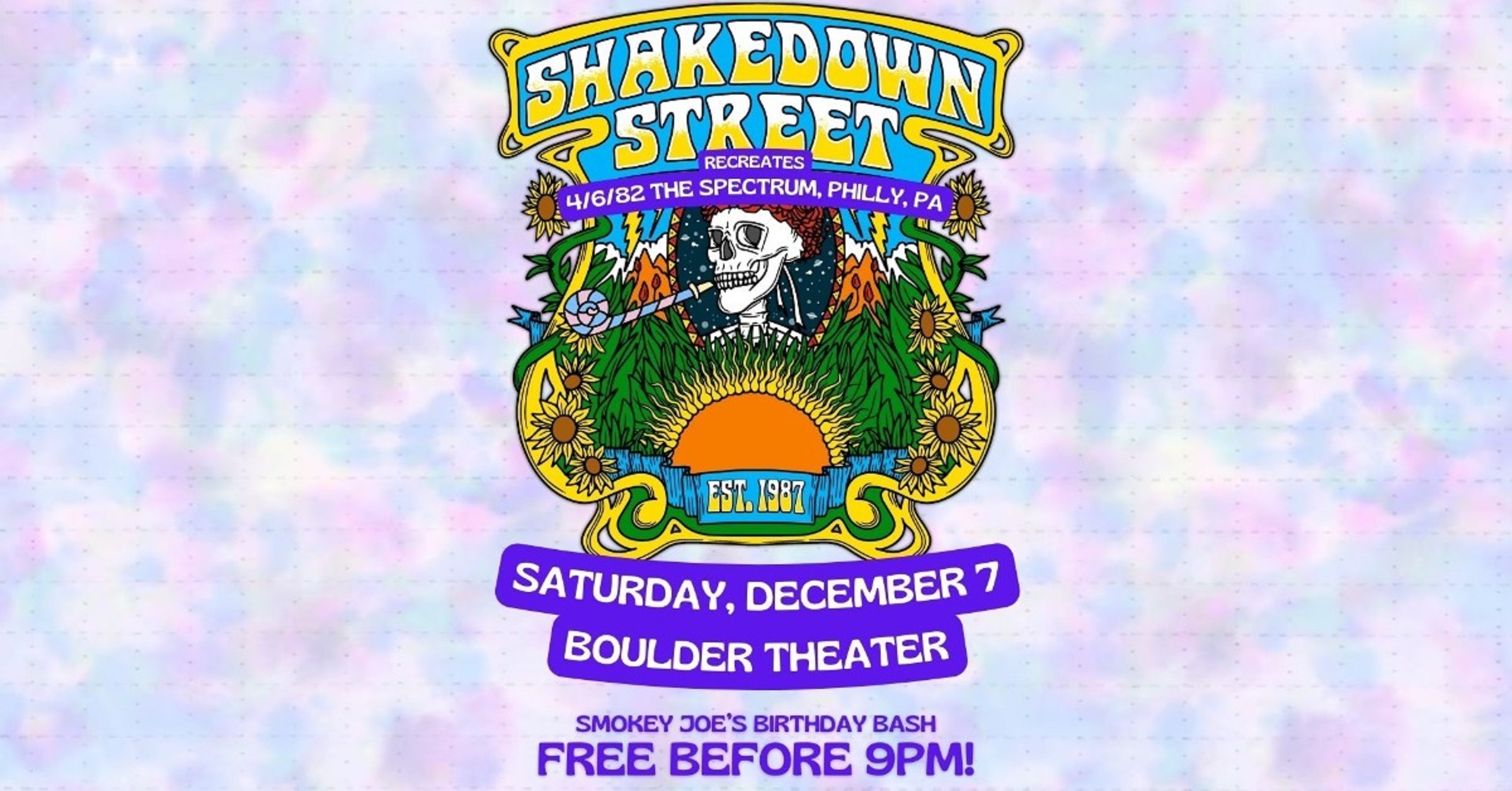 Shakedown Street Celebrates the Grateful Dead's 4/6/82 Philly Show in Boulder