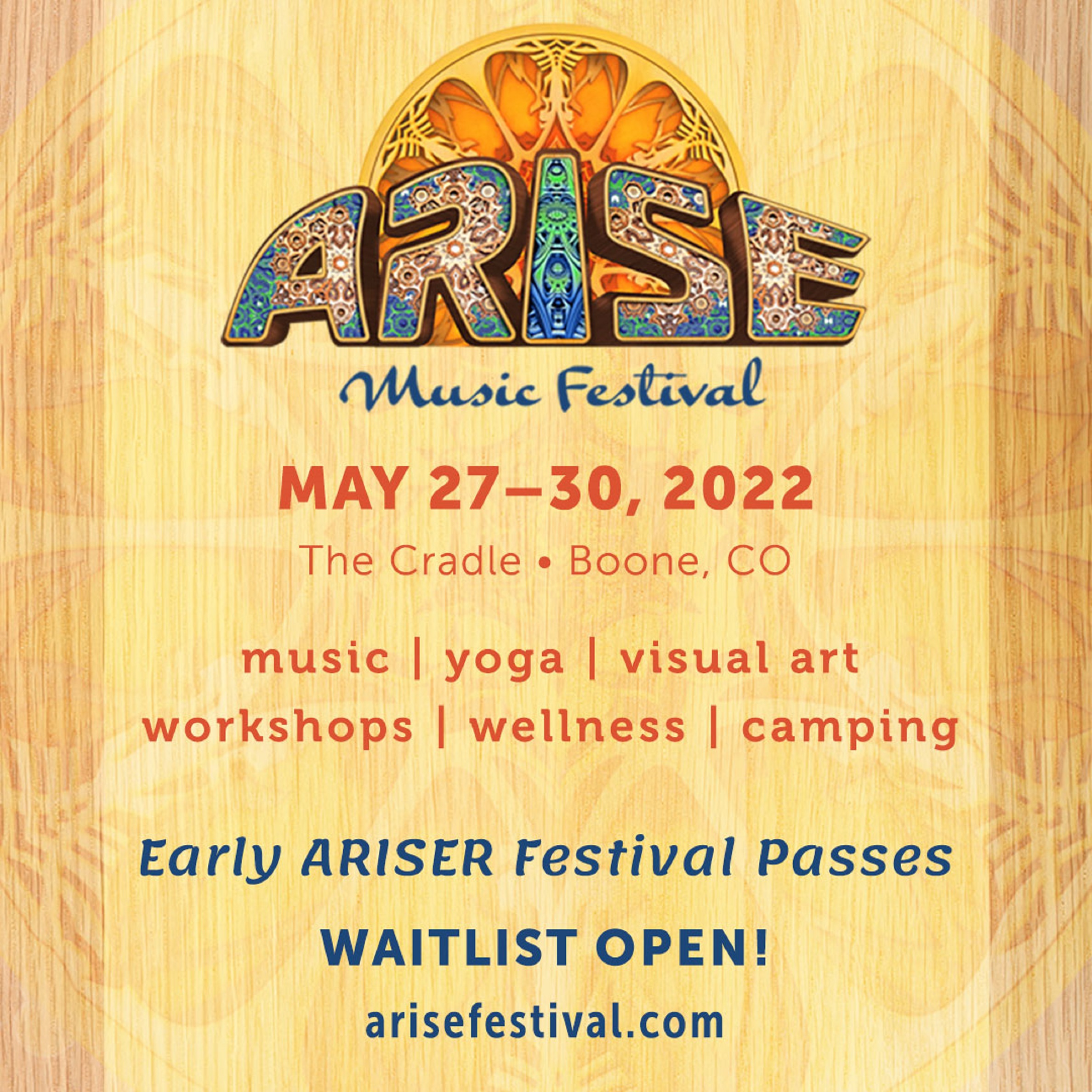 Waitlist for ARISE Music Festival 2022 is Now Open! | Grateful Web