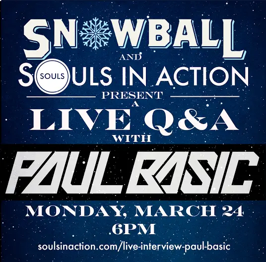 SnowBall Festival Virtual Q&A with Paul Basic