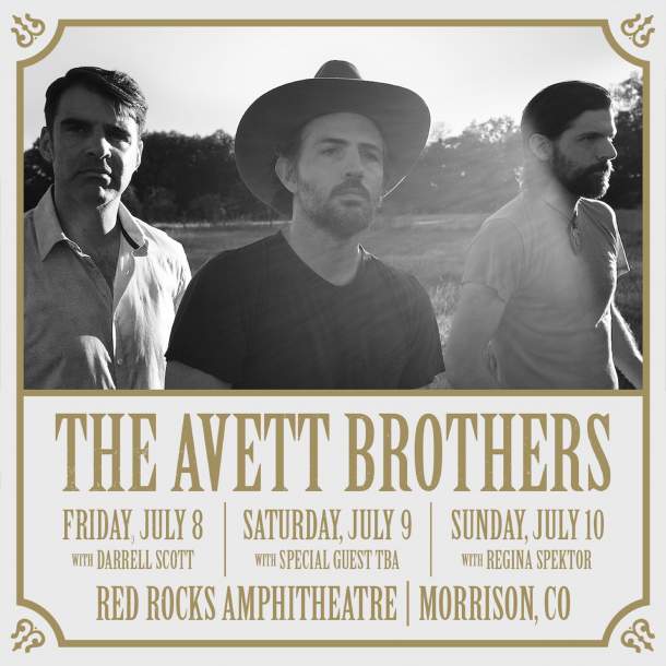 The Avett Brothers | Red Rocks Amphitheatre | 7/8-7/10/22 | Grateful Web