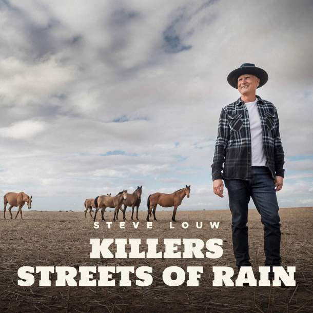 Legendary South African singer-songwriter Steve Louw will release the double single “Killers”/“Streets of Rain” on July 12, 2024
