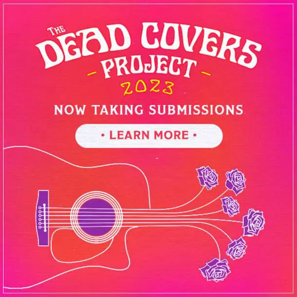 10th annual DEAD COVERS PROJECT Grateful Web